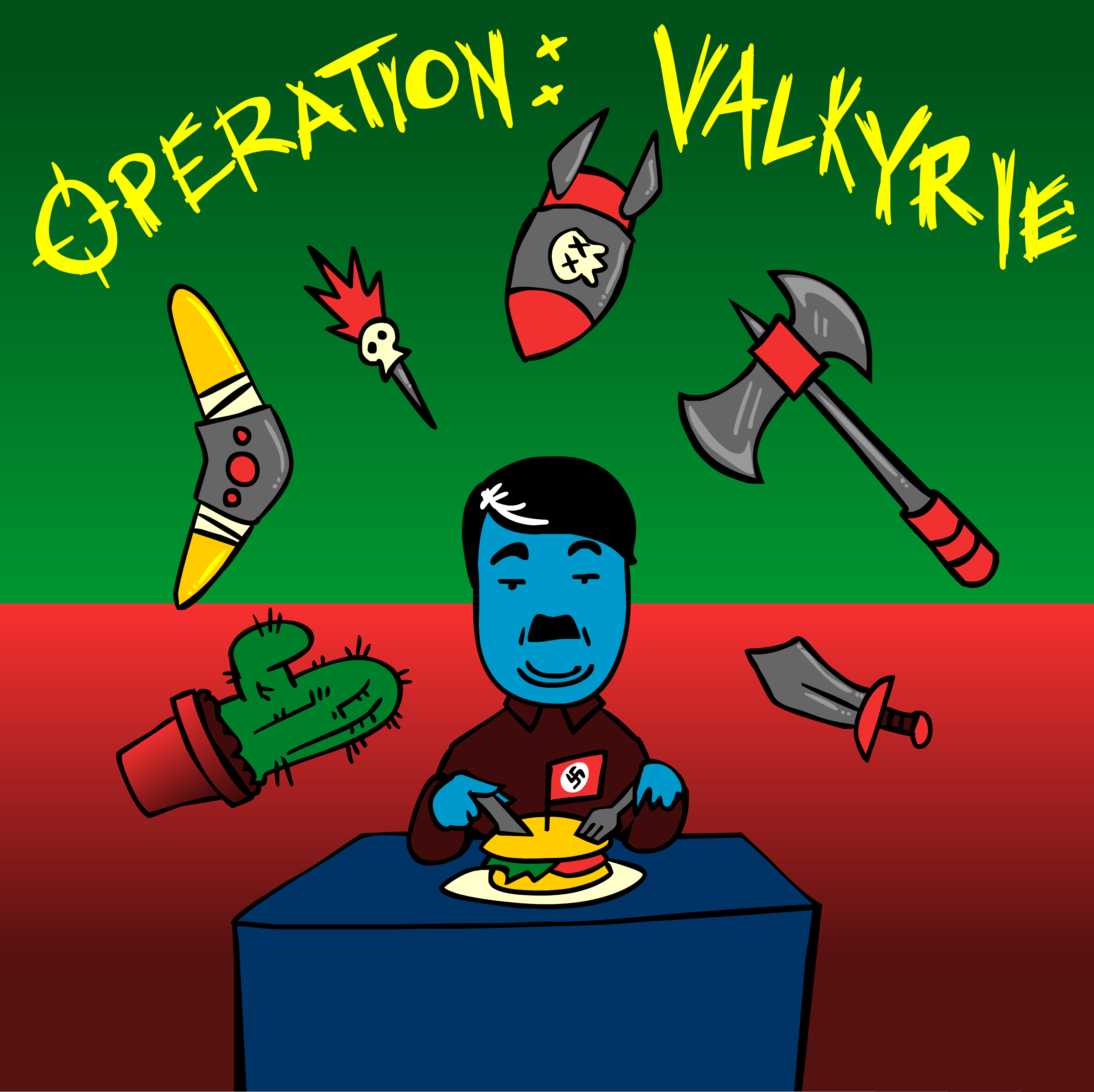 Operation: Valkyrie