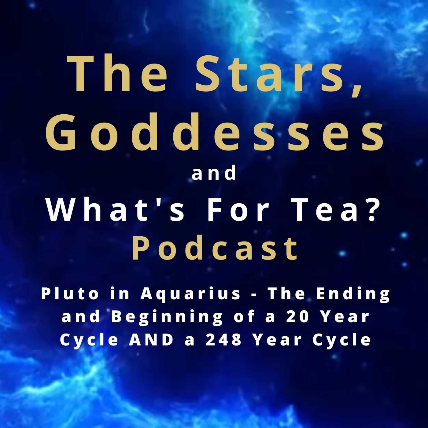 The Stars, Goddesses and What\'s for Tea?