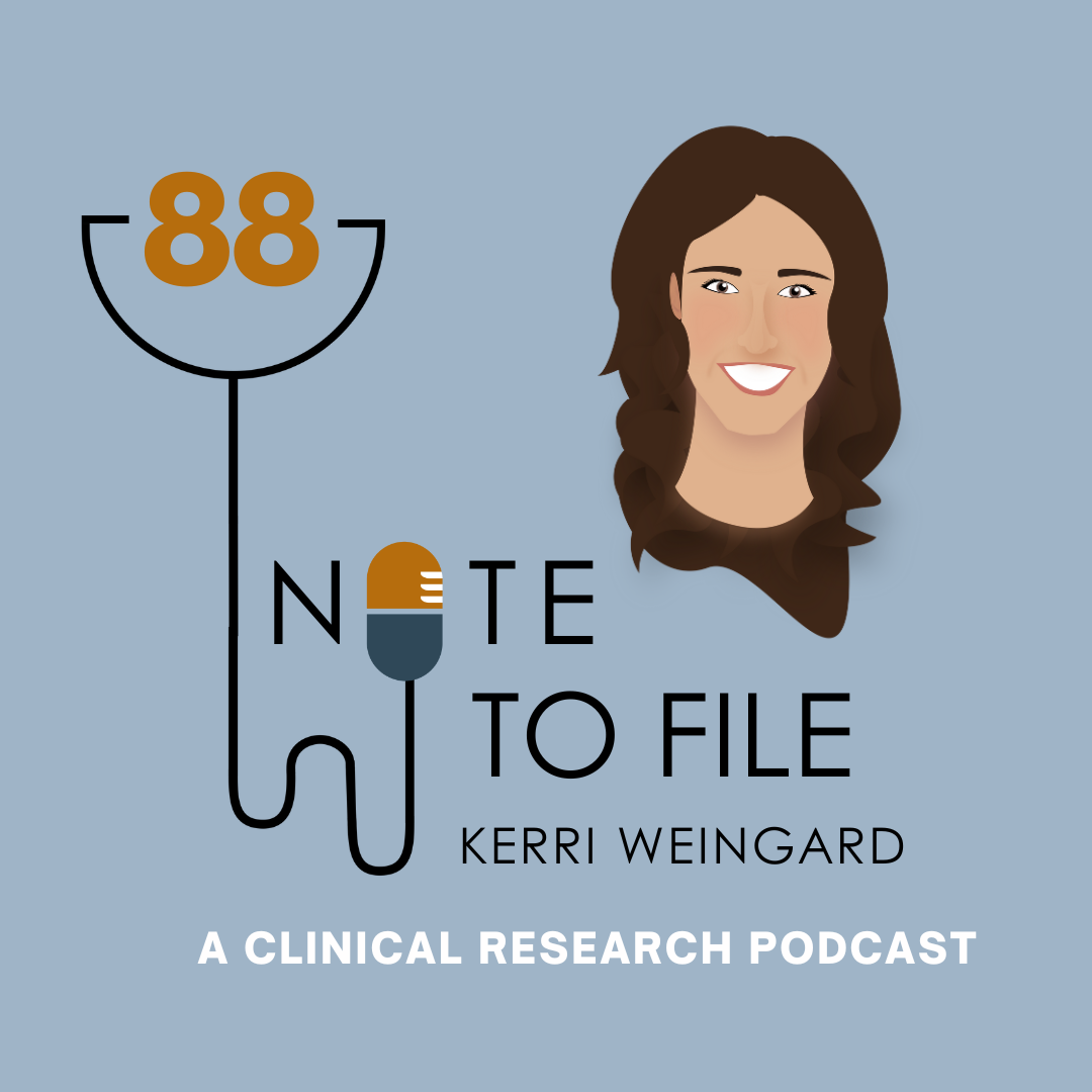 Note to File: A Clinical Research Podcast