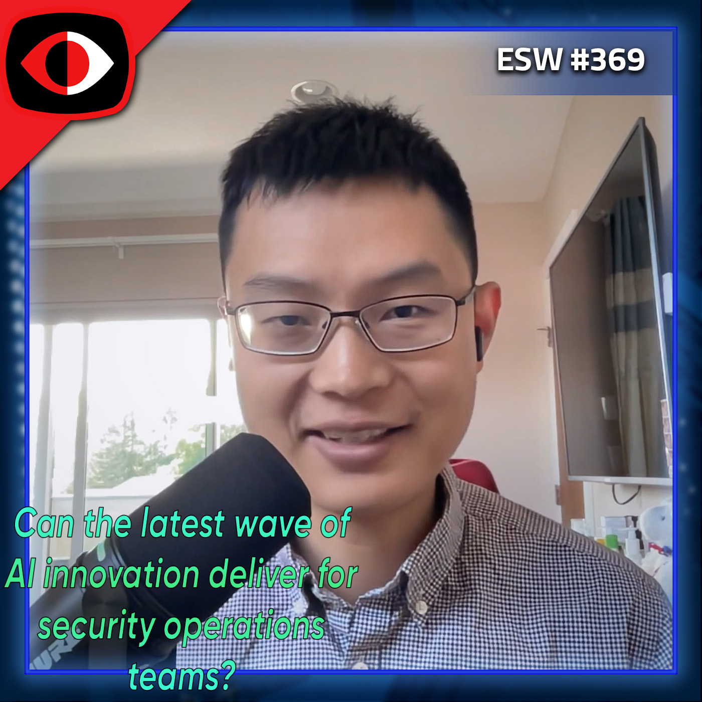 cover of episode Generative AI (as used by defenders AND attackers) will Drive SOC Evolution - Greg Notch, Edward Wu - ESW #369