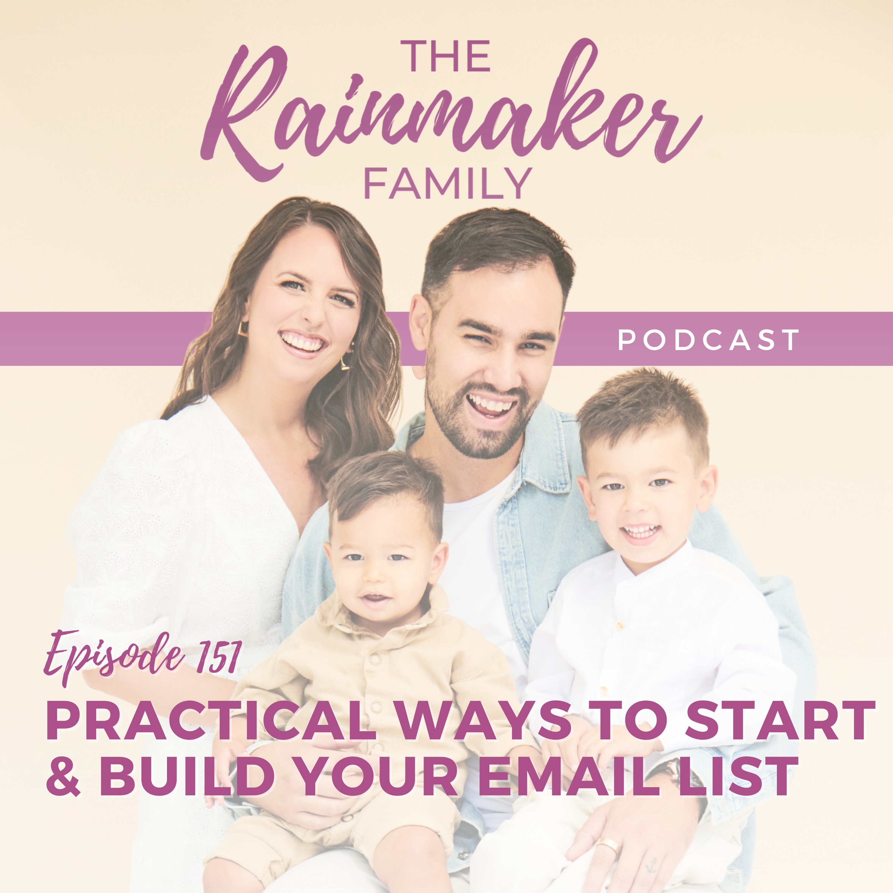 151. Practical Ways To Start & Build Your Email List