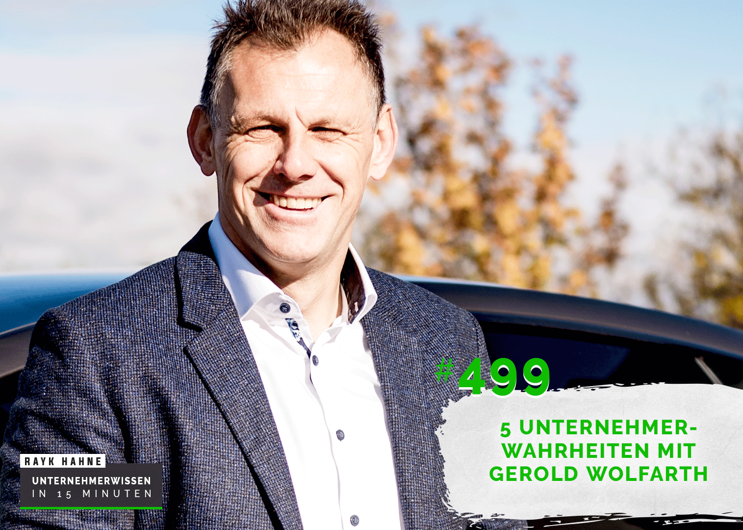 Unternehmerwissen in 15 Minuten - Mit Rayk Hahne