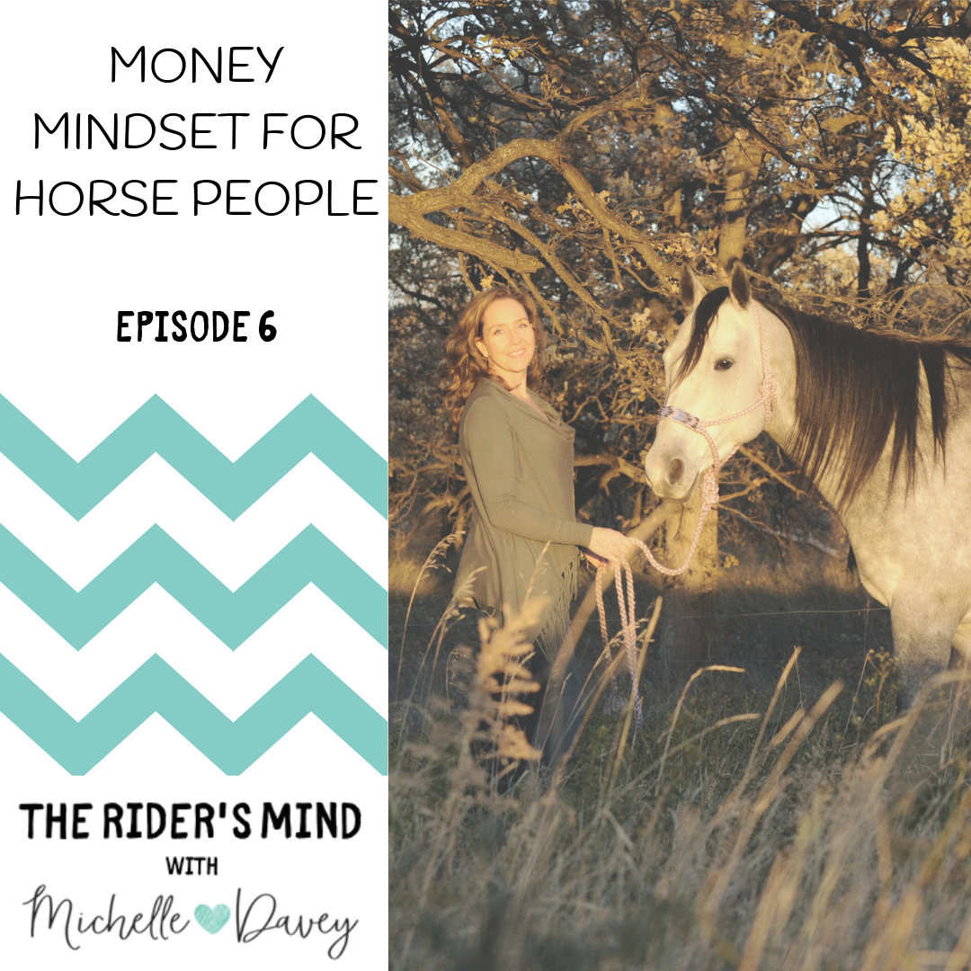 Money Mindset For Horse People