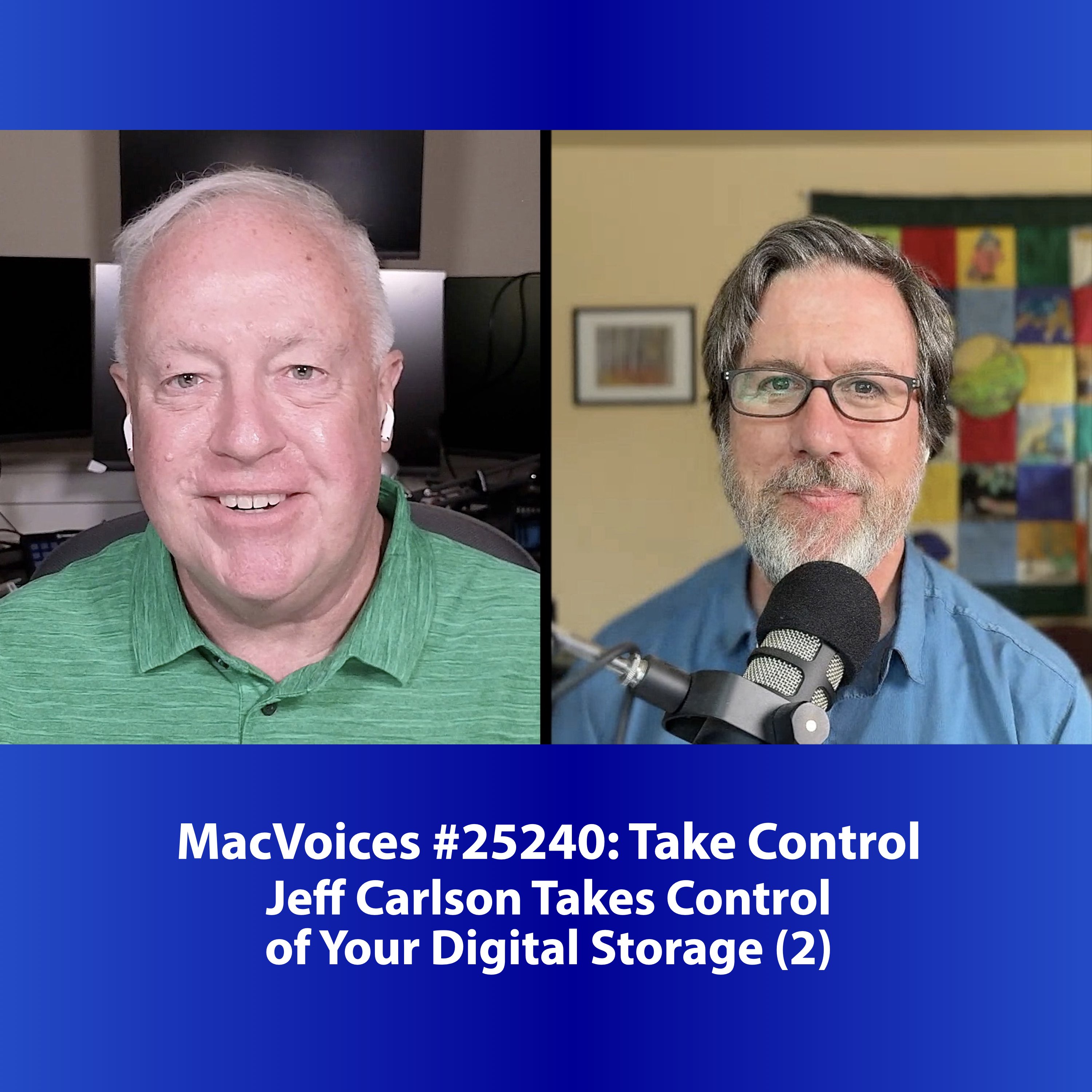 MacVoices #25240: Jeff Carlson Takes Control of Your Digital Storage (2)