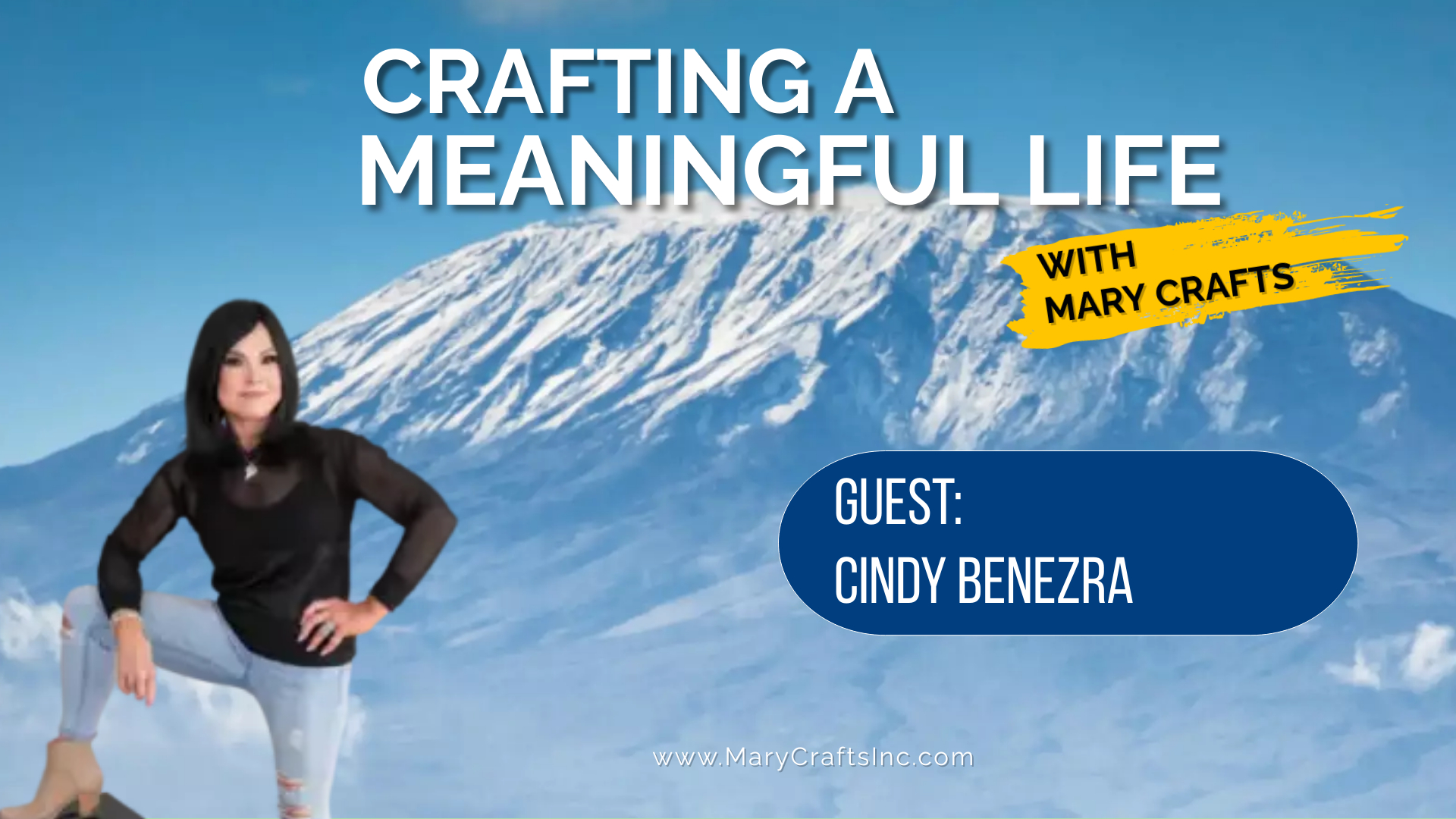 Crafting a Meaningful Life with Mary Crafts