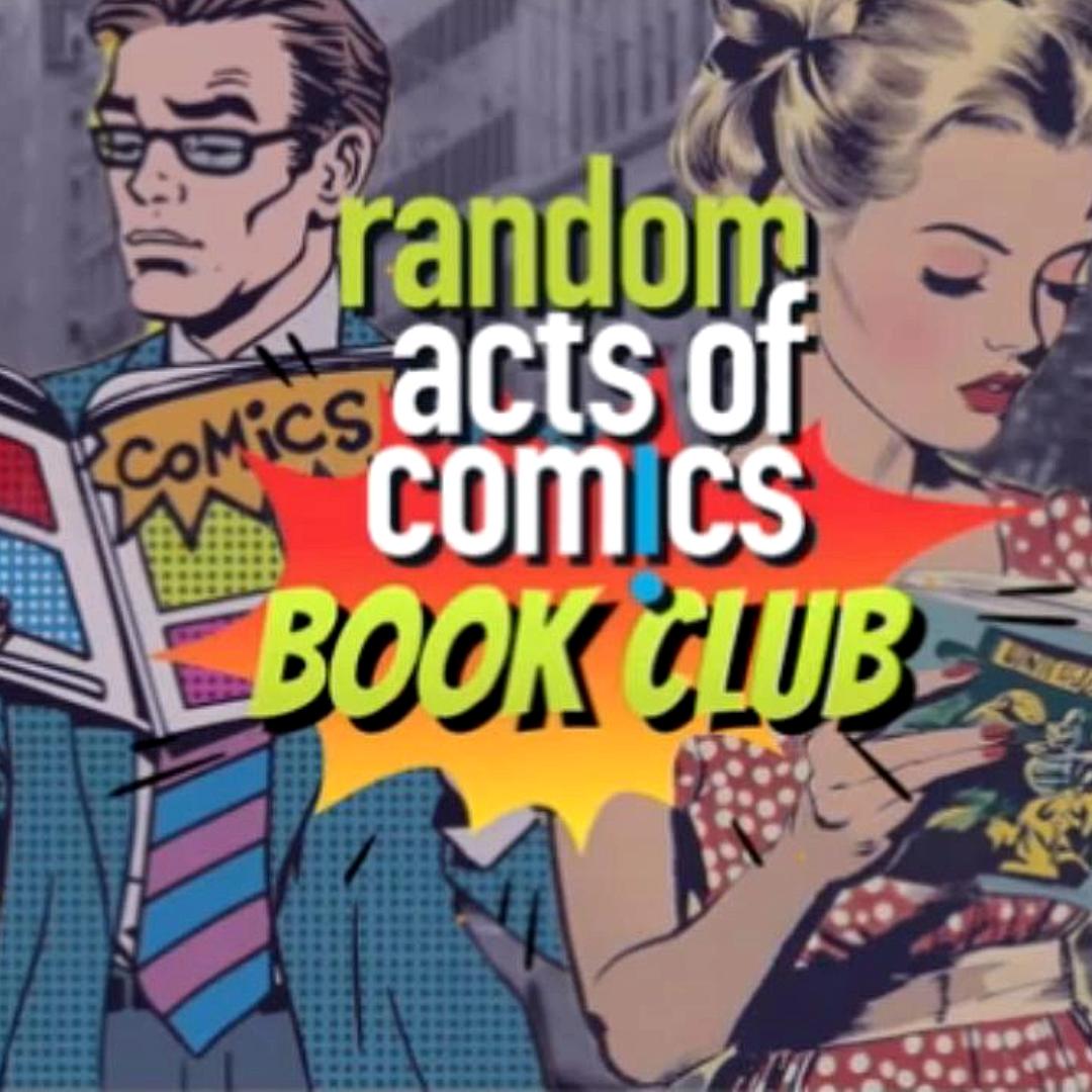 One Shot Wednesday | RAOC Bookclub w John Pasquini One Shot Wednesday | RAOC Bookclub w John Pasquini