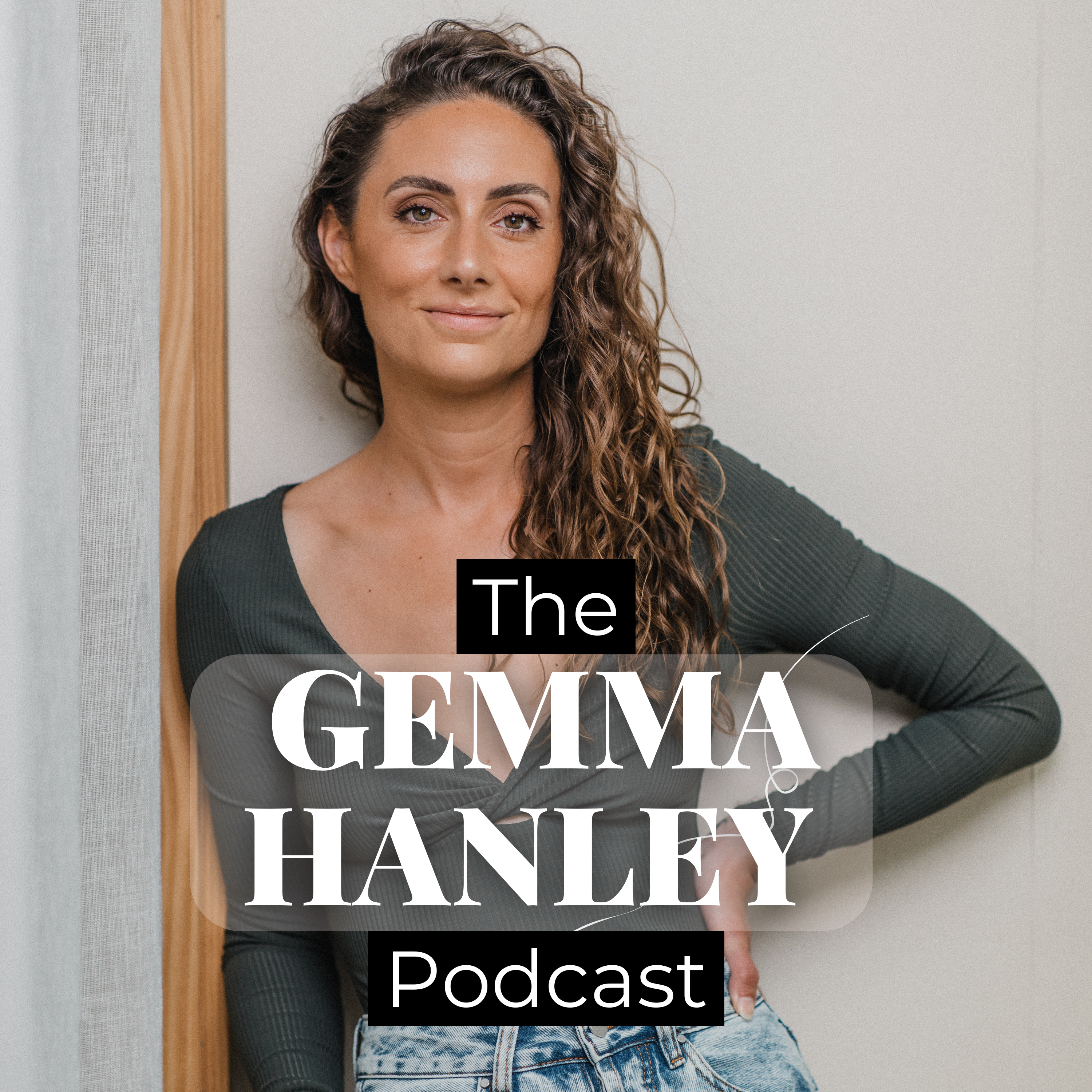 The Gemma Hanley Podcast