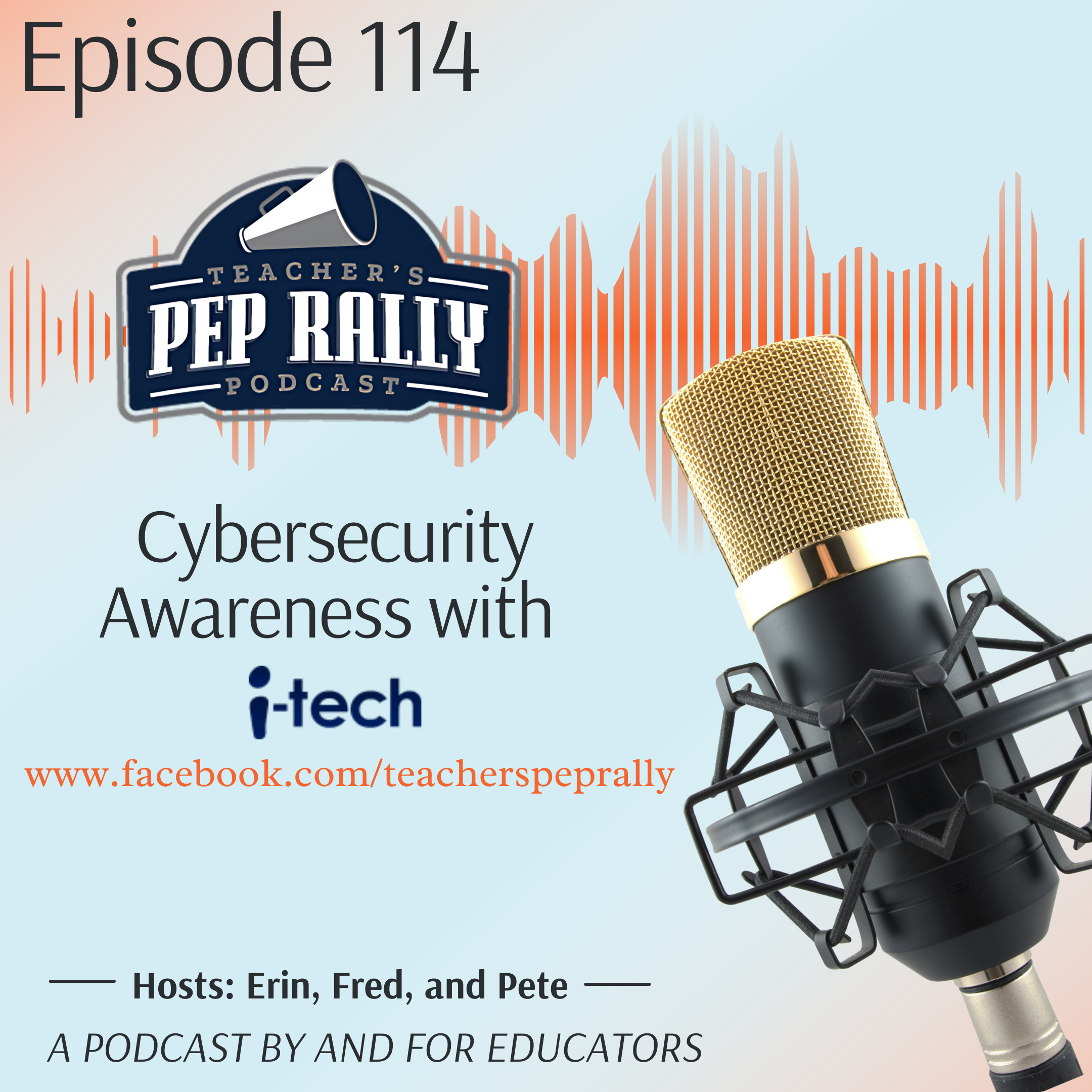 S8 E114 Cybersecurity Awareness with i-Tech for Schools