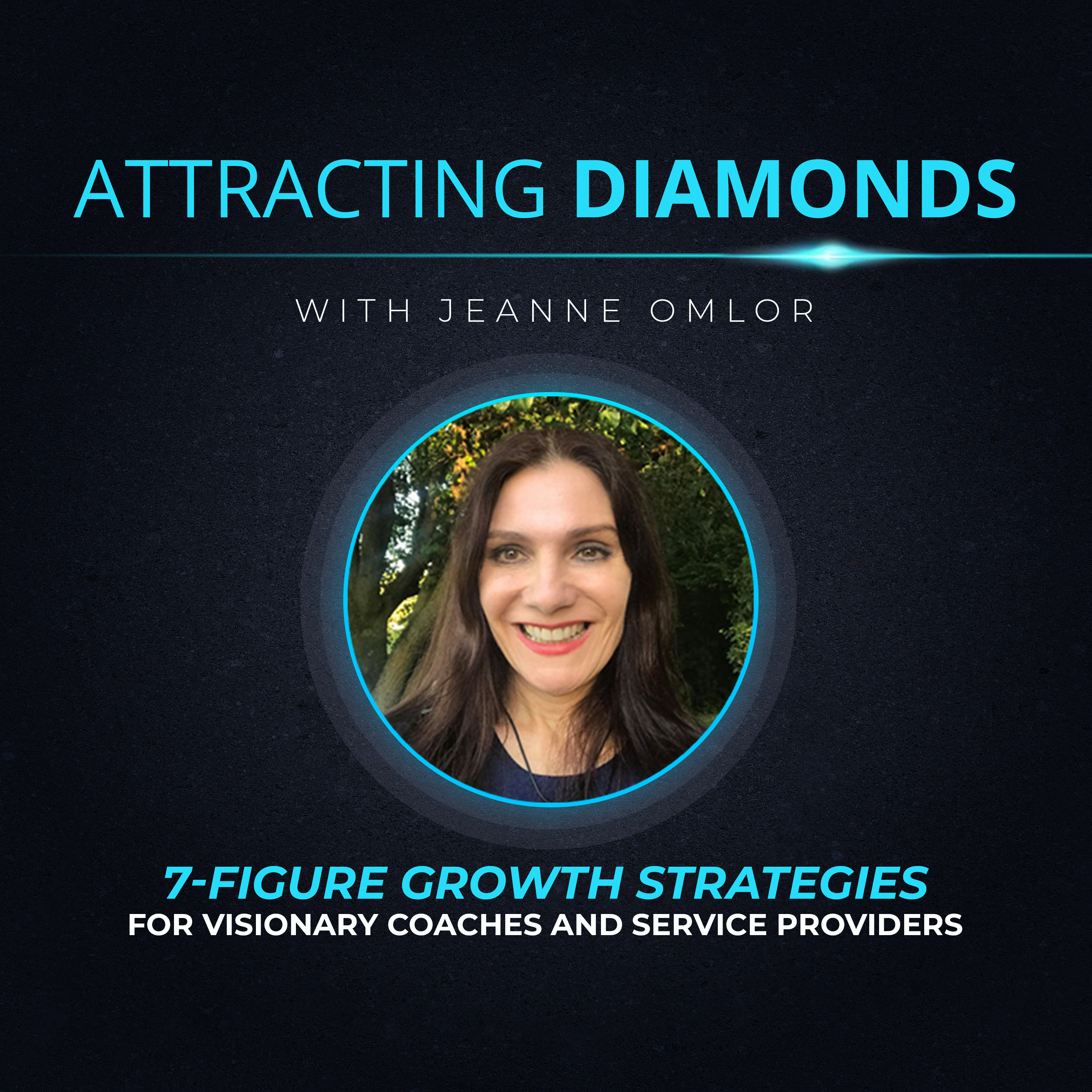 Attracting Diamonds with Jeanne Omlor