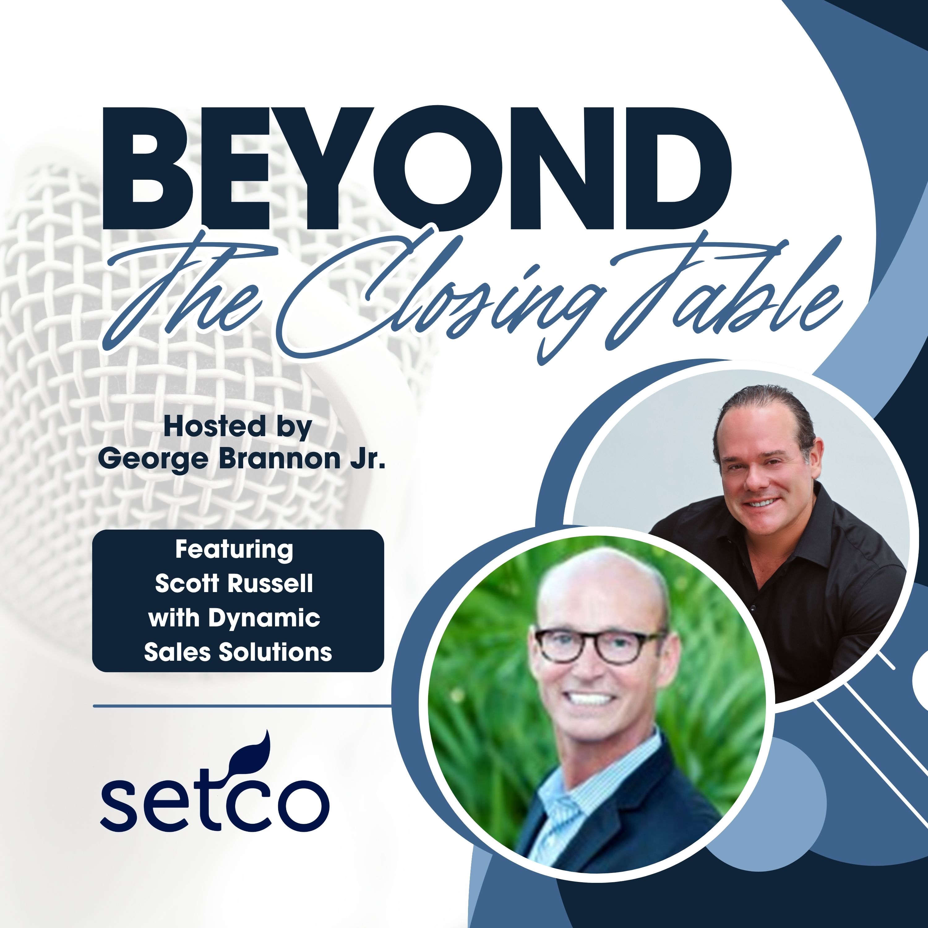 Beyond the Closing Table with Setco Services
