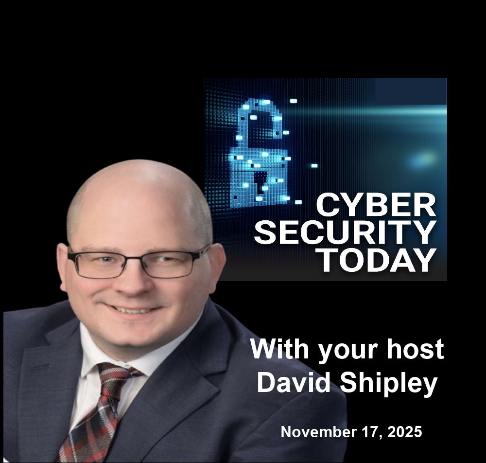 Fortinet Zero Day In Active Exploitation, North Korean Infiltration Grows And More: .Cybersecurity Today for November 16 2025