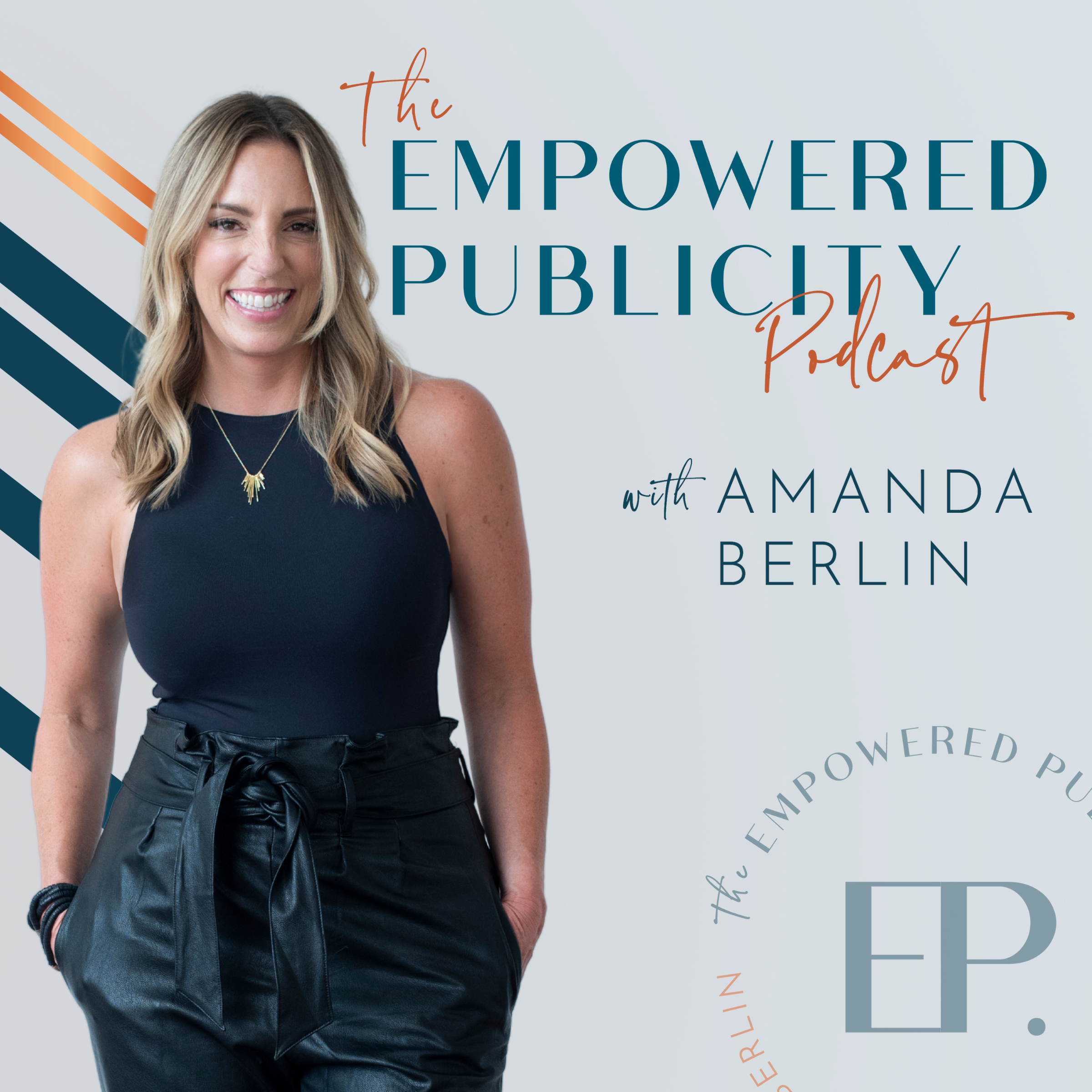 The Empowered Publicity Podcast with Amanda Berlin