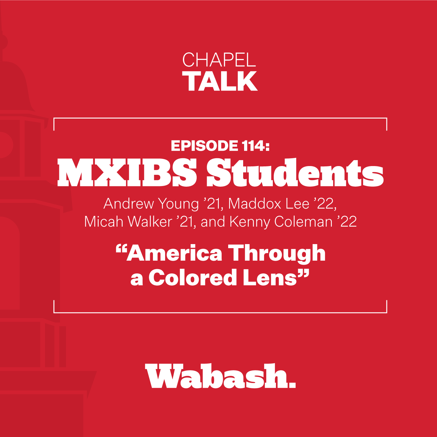 Chapel Talk at Wabash College