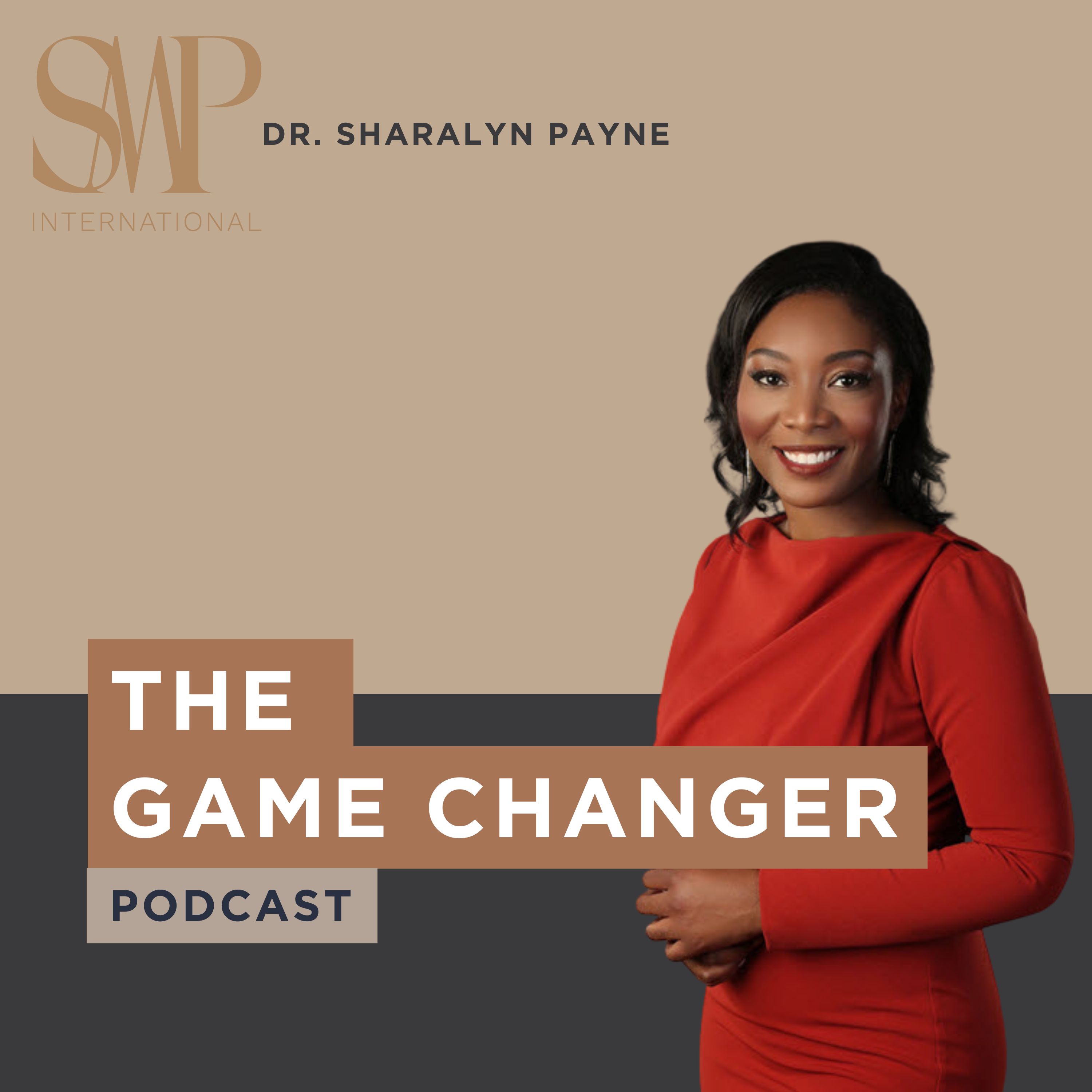 The Game Changer With Dr. Sharalyn