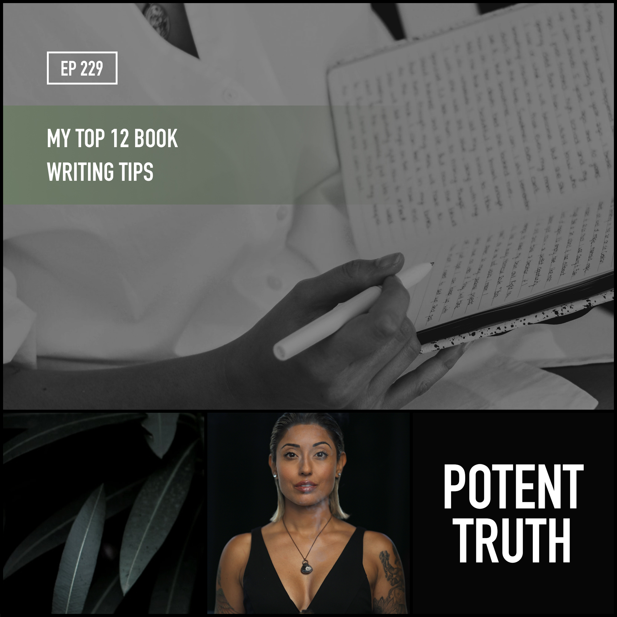 229: My Top 12 Book Writing Tips