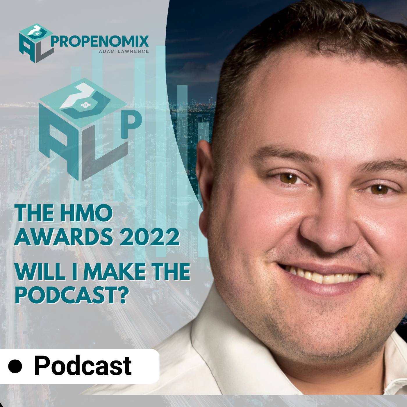 Propenomix with Adam Lawrence