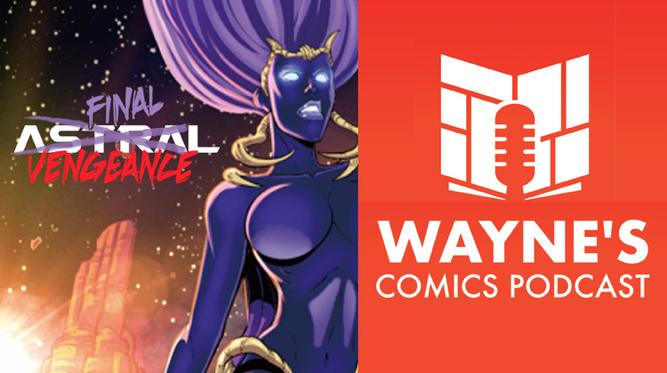 Wayne’s Comics Podcast #713: Interview with Jay Magnum