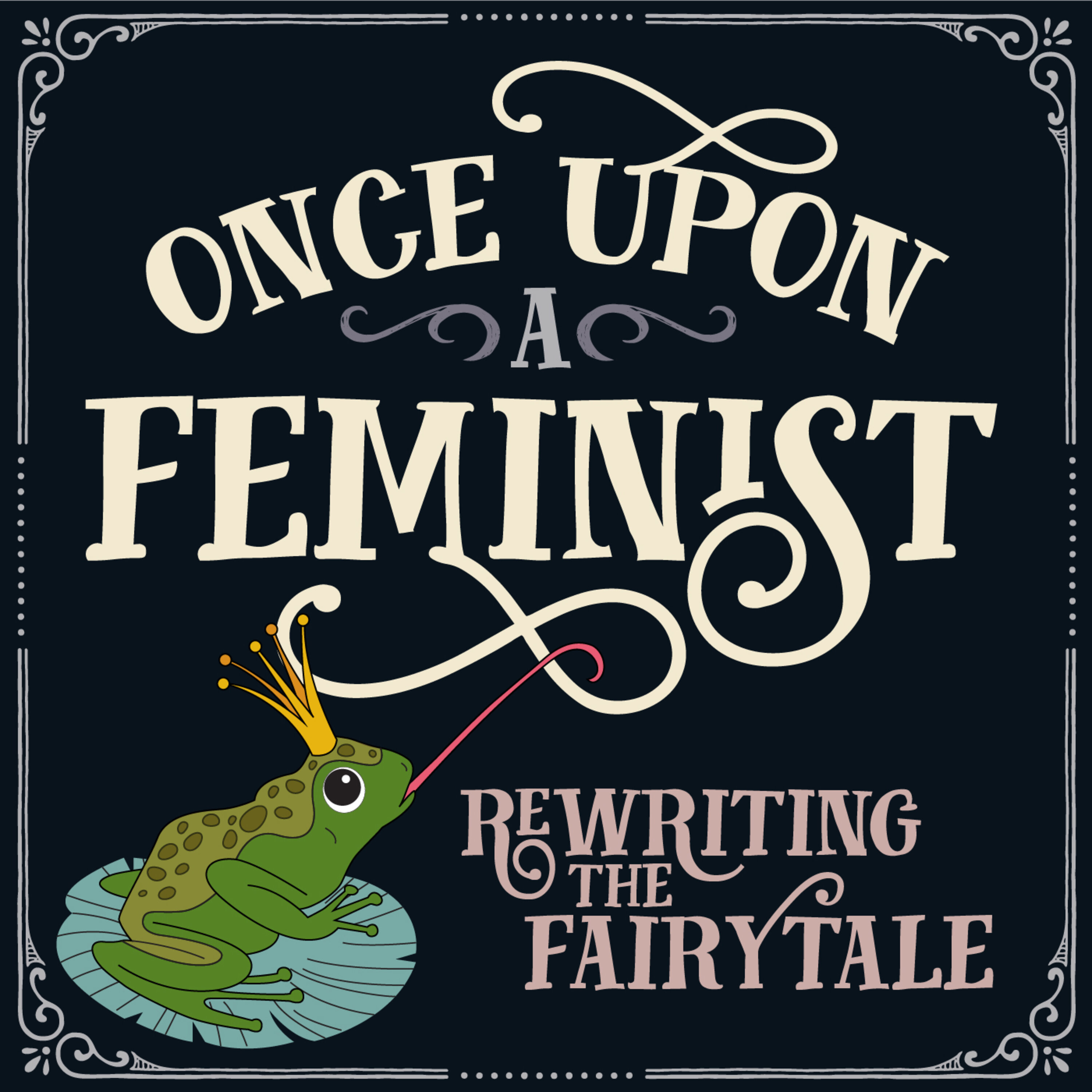 Once Upon a Feminist Podcast
