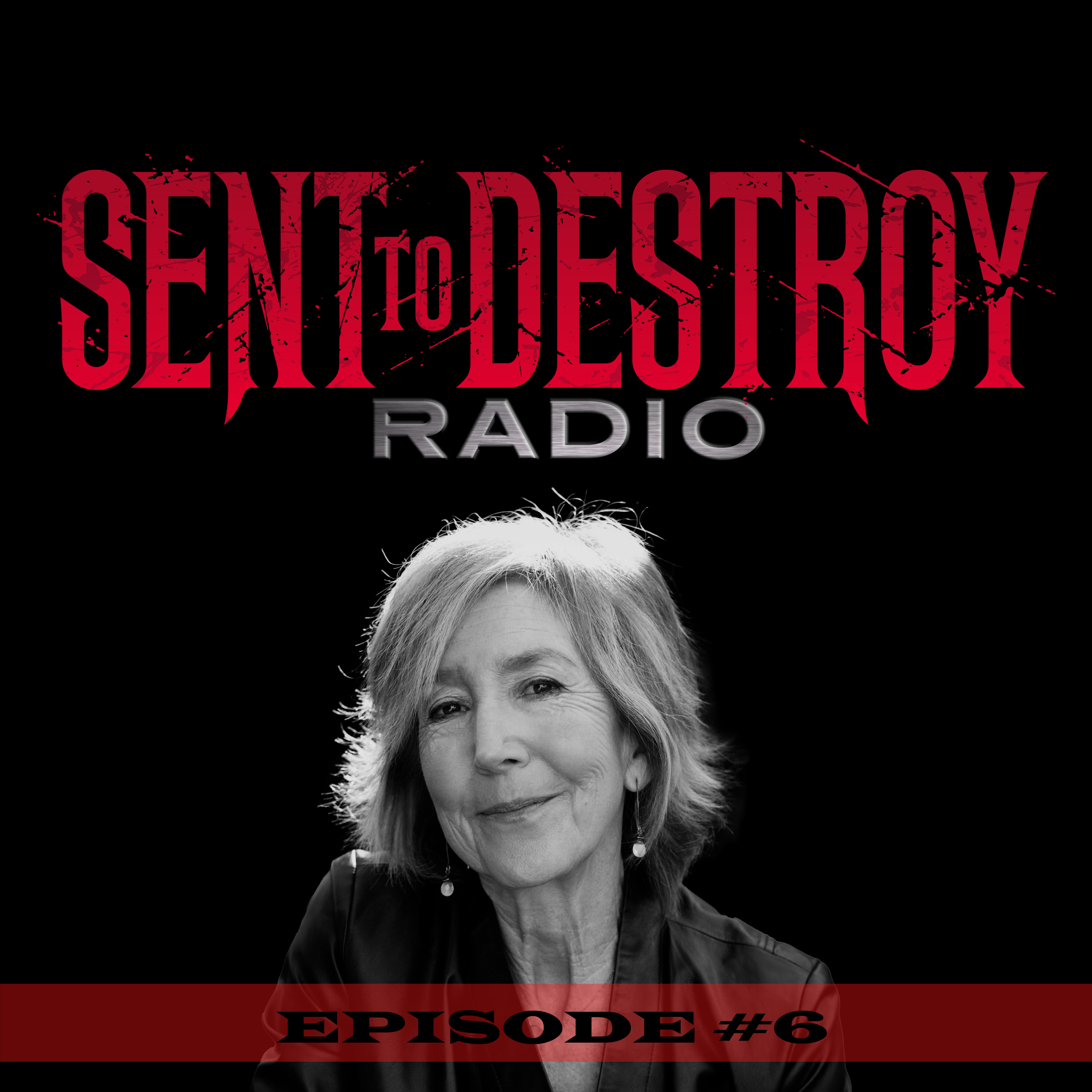 Sent To Destroy Radio