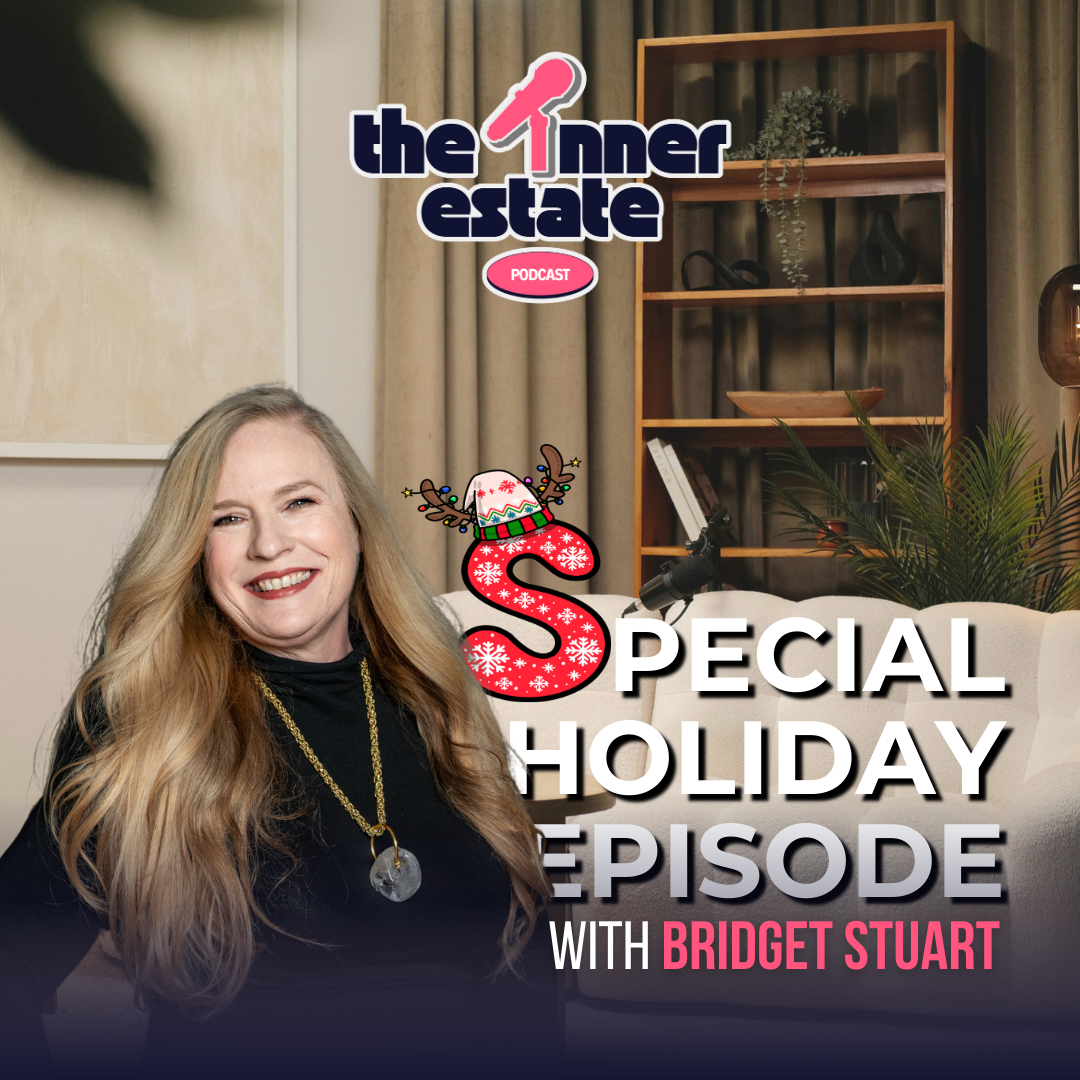 The INNER Estate with Bridget Ann Stuart