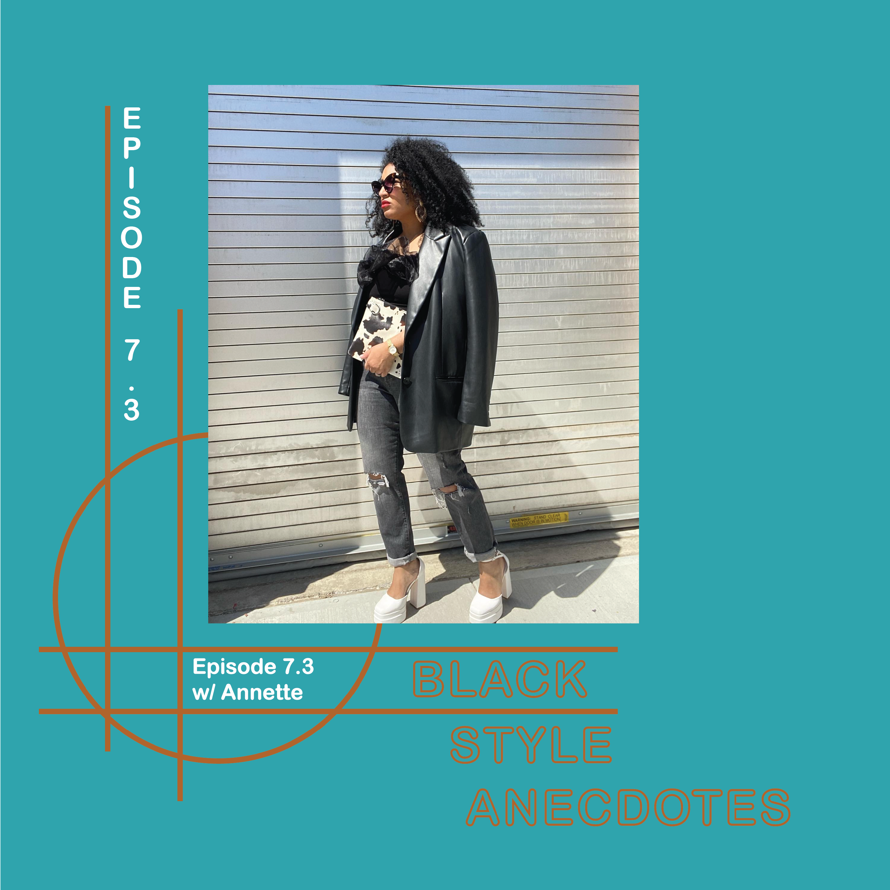 Black Style Anecdotes Podcast