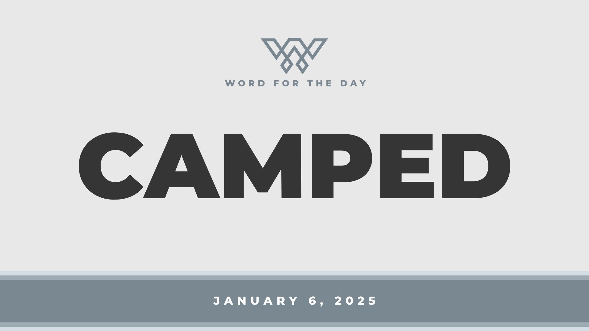 Camped