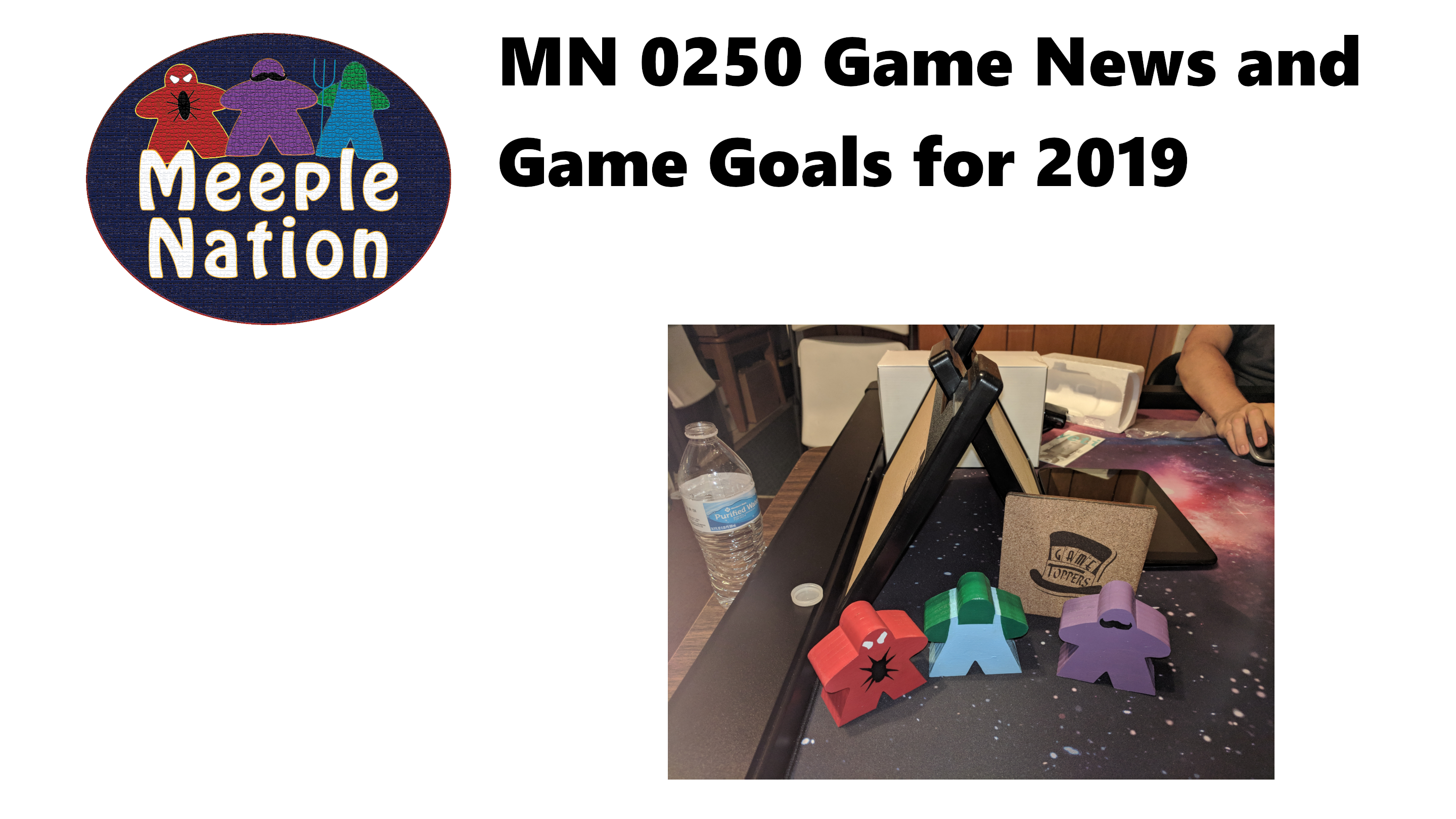 MN 0250 Gaming News and Gaming Goals 2019