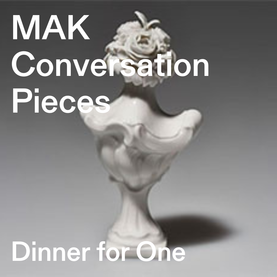 MAK Conversation Pieces