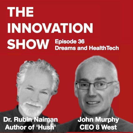EP 36: Dream Deprivation, Creativity, Health Tech and Platform Development
