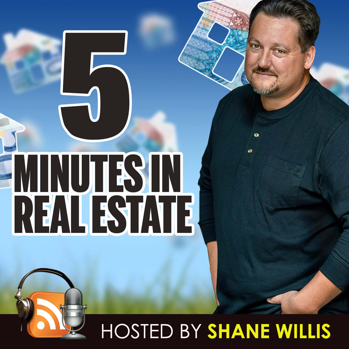 Five Minutes in Real Estate Podcast