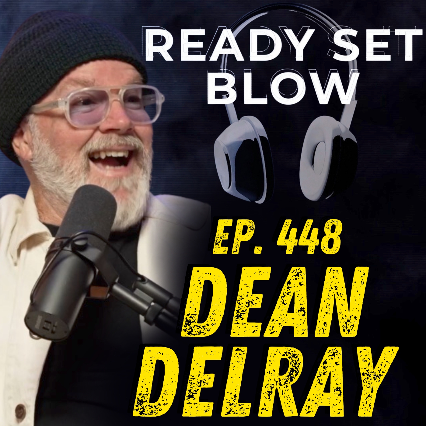 Ready Set Blow Podcast