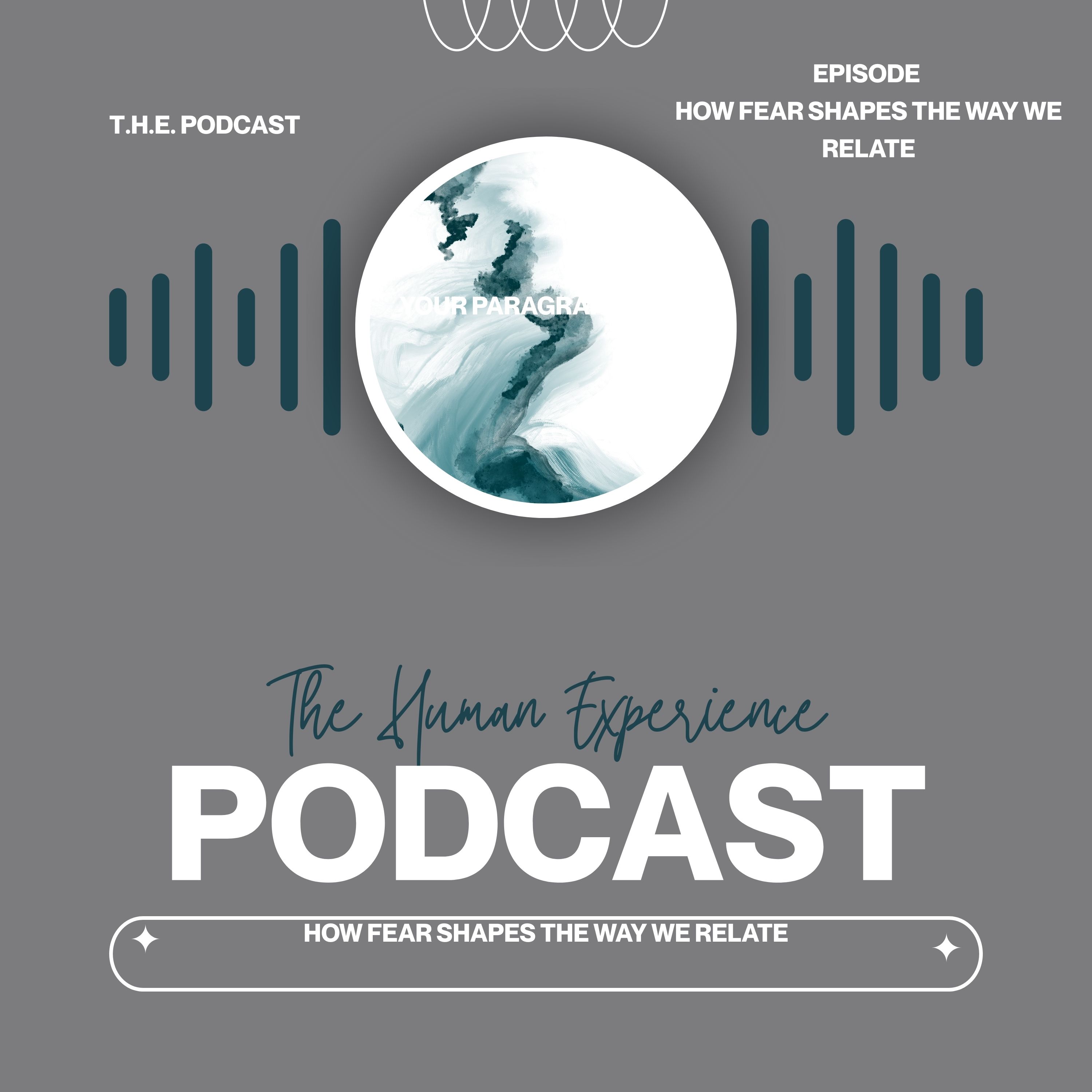 THE (The Human Experience) Podcast