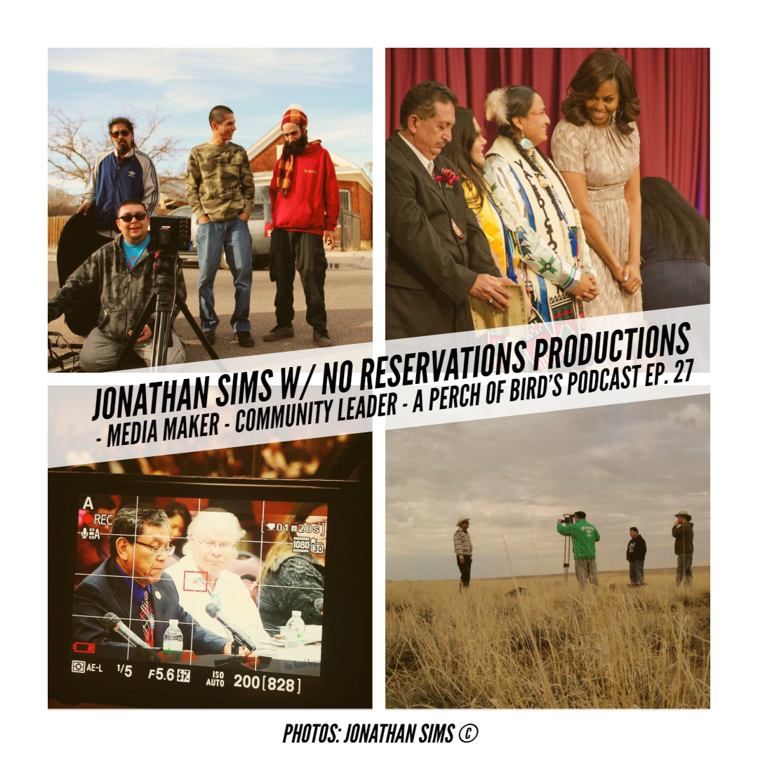 27 -  Jonathan Sims w/ No Reservations - New Mexico Filmmaker - Community Leader