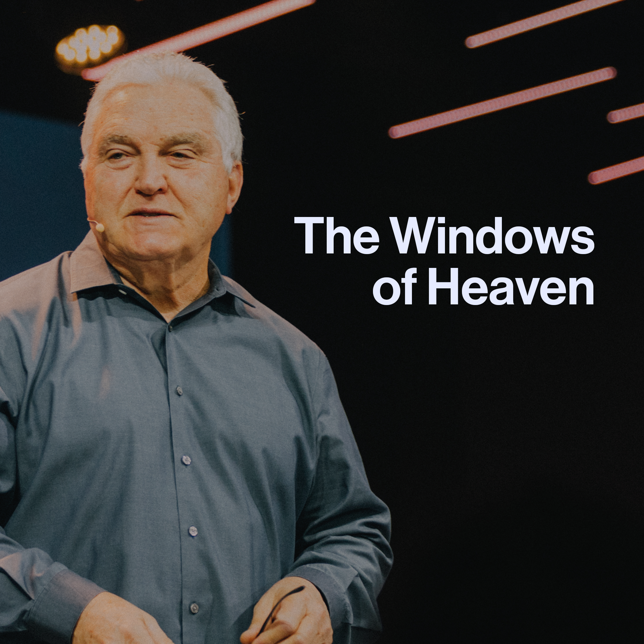 The Windows of Heaven