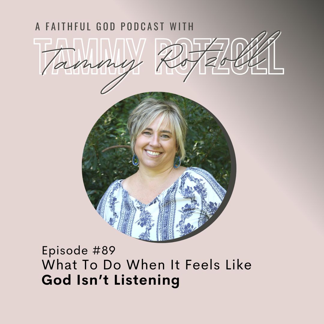 A Faithful God Podcast with Tammy Rotzoll