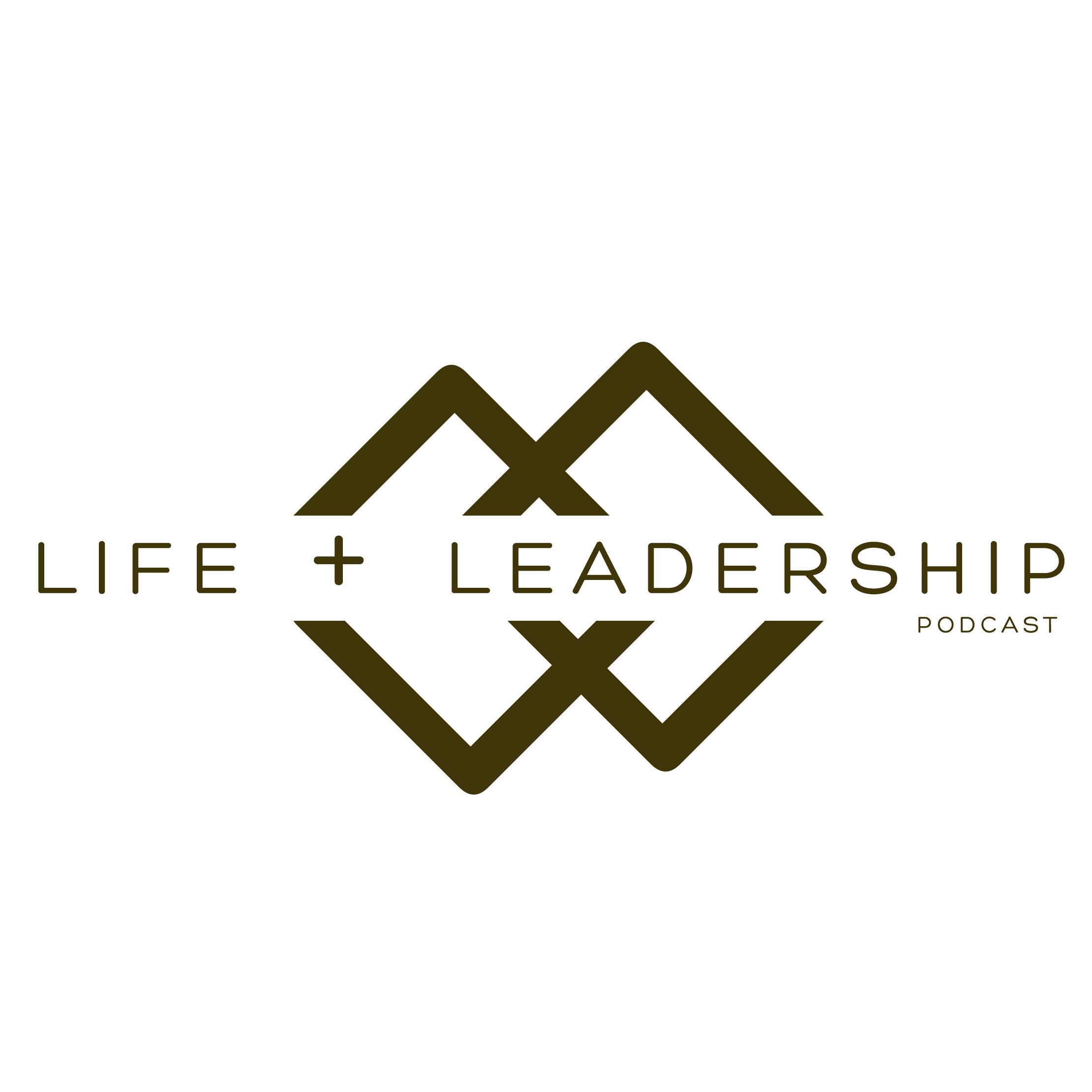 Life + Leadership