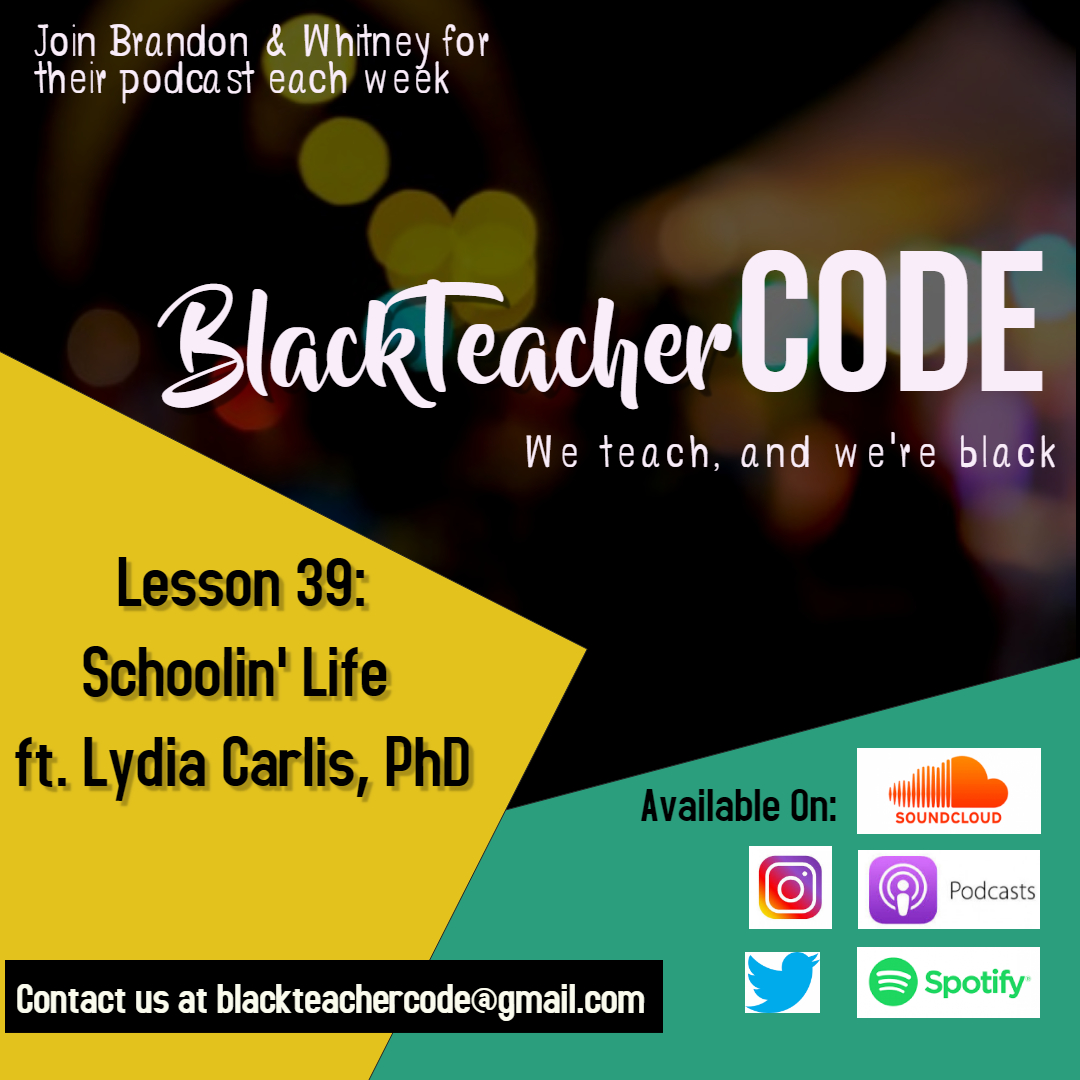Lesson 39 - Schoolin' Life ft. Lydia Carlis, PhD