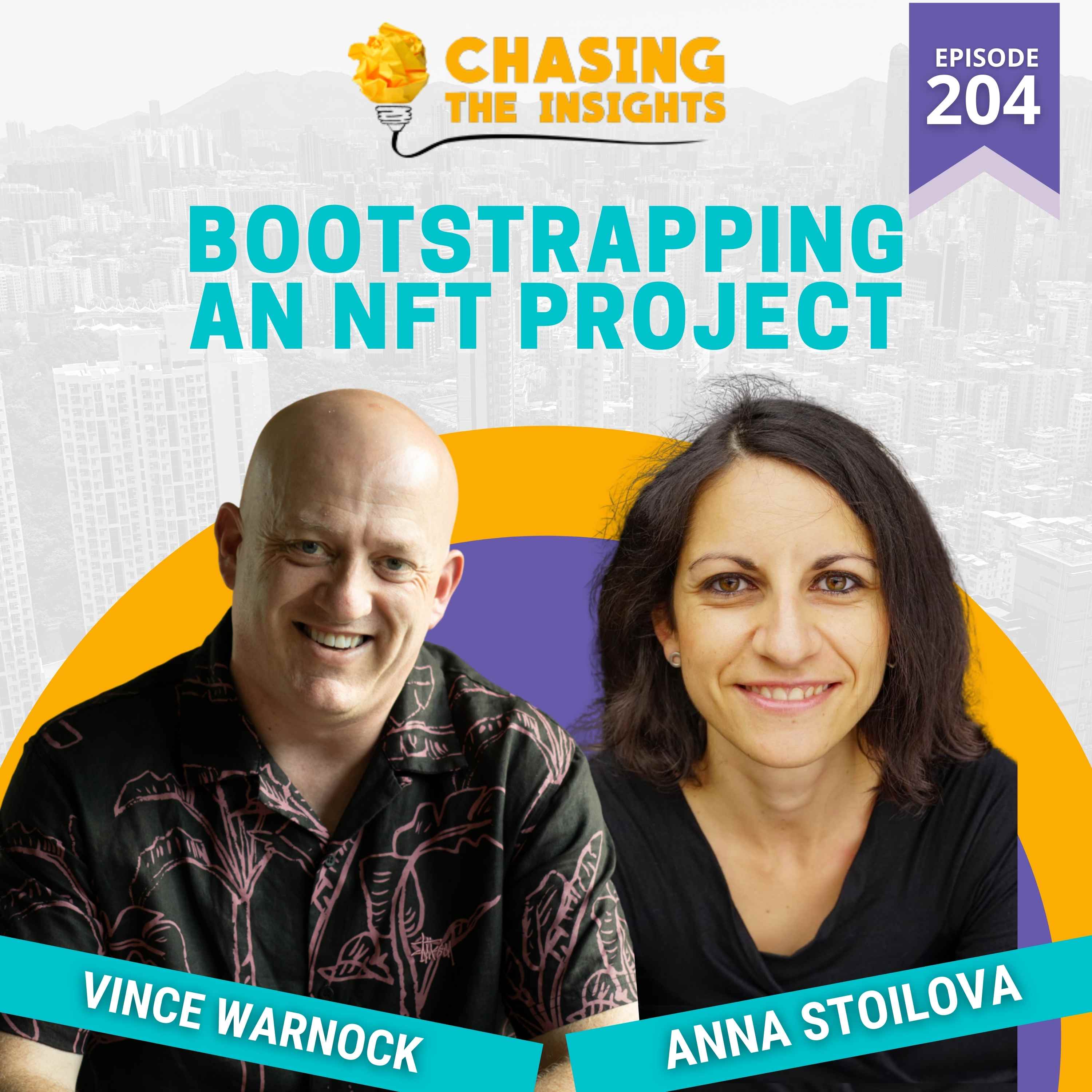 EP204 - Anna Stoilova on bootstrapping an NFT project