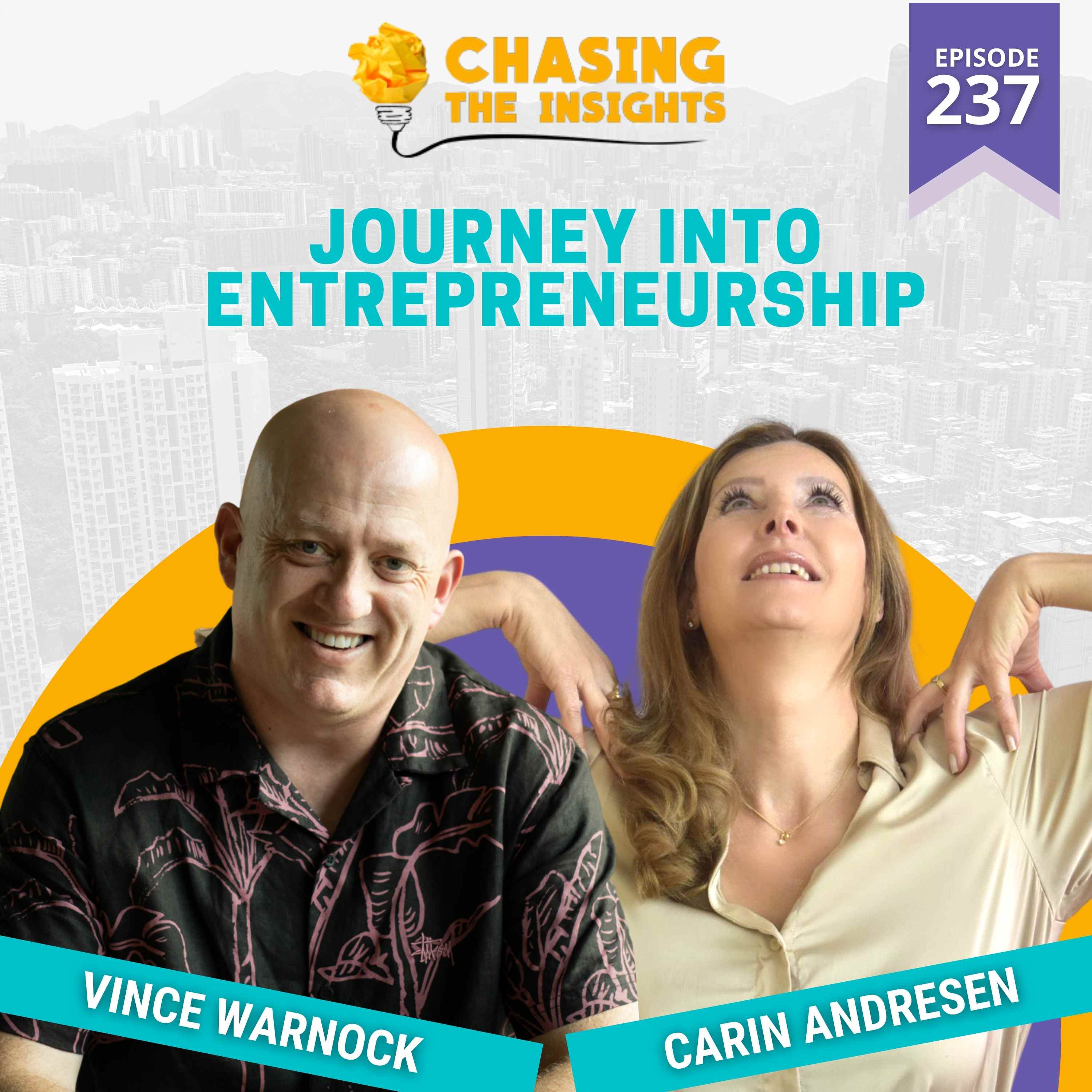 EP237 - Carin Andresen on her journey into entrepreneurship