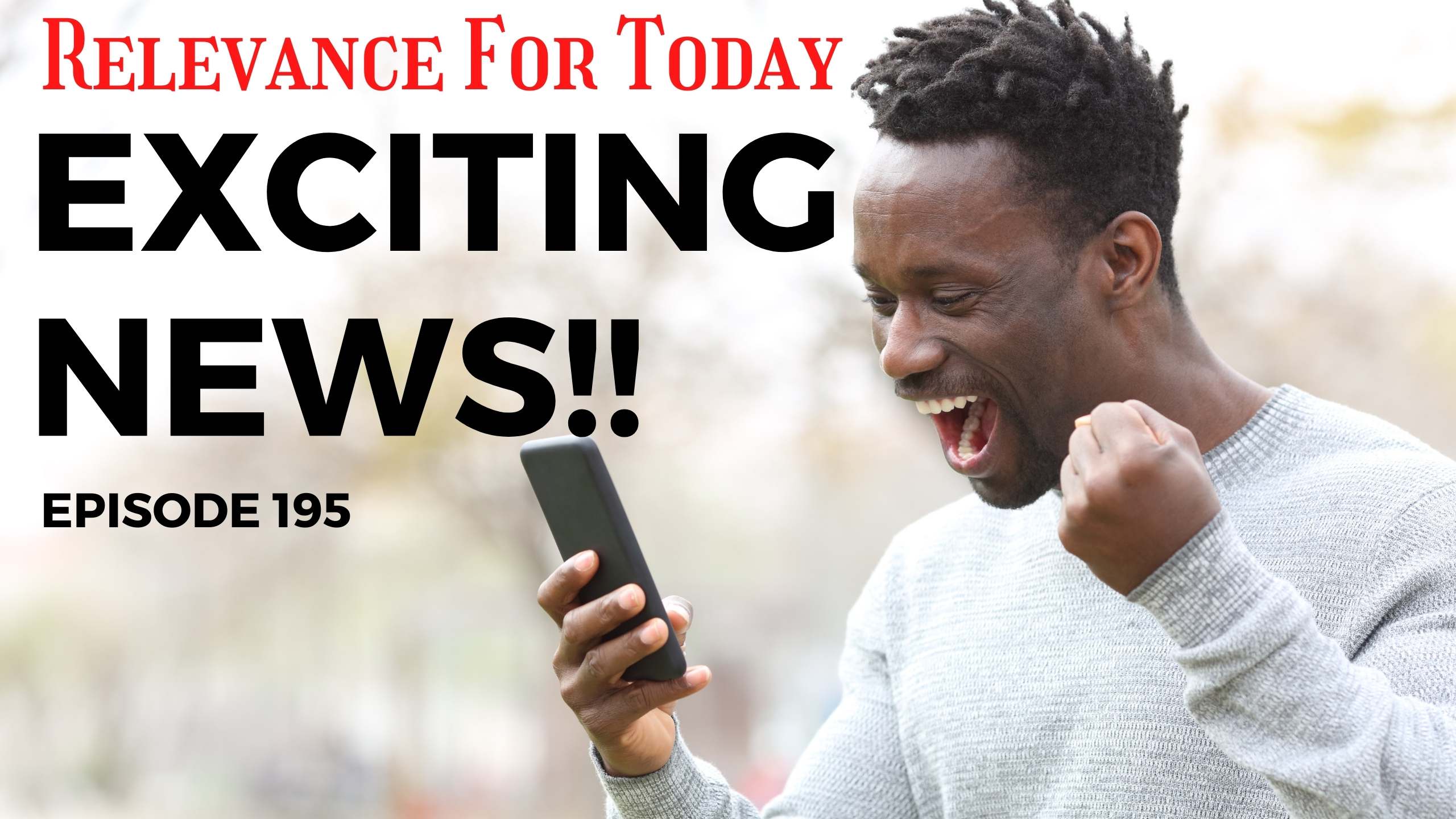 Exciting News Episode 195
