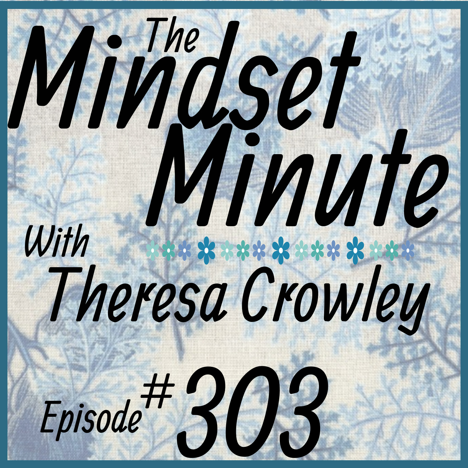 #303 - Manage Your Anxiety