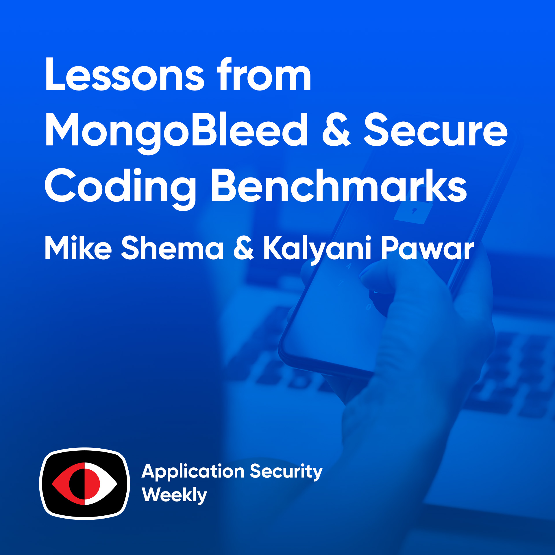 Lessons from MongoBleed, CWE Top 25, and Secure Coding Benchmarks - ASW #366