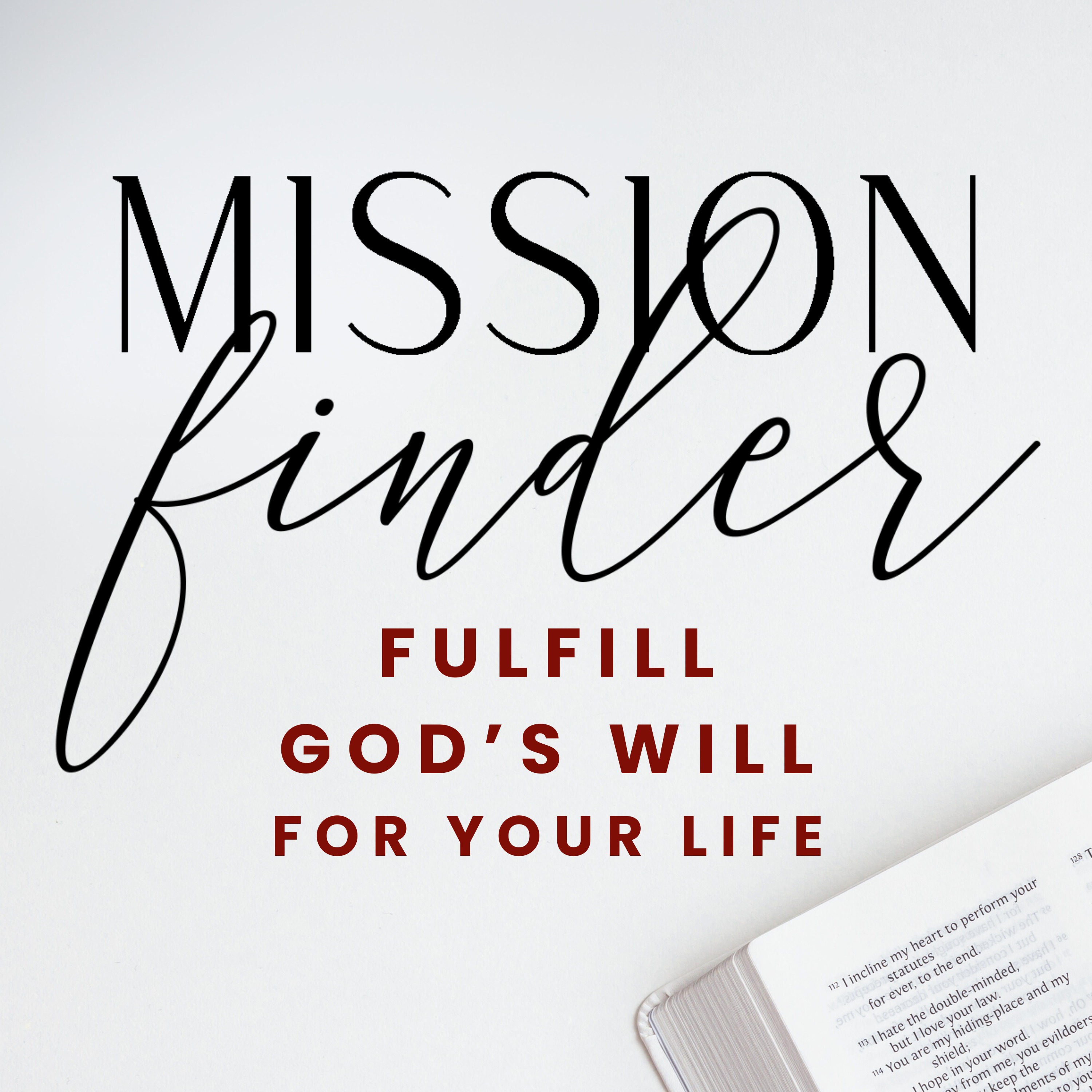 Mission Finder® | Fulfill God\'s Will For Your Life