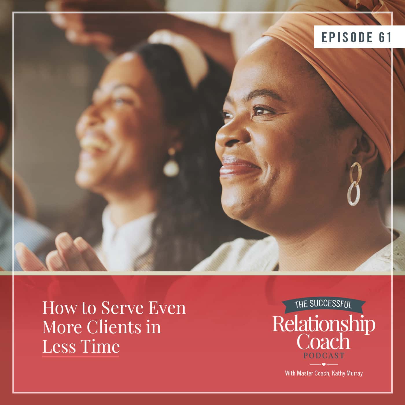 The Successful Relationship Coach Podcast