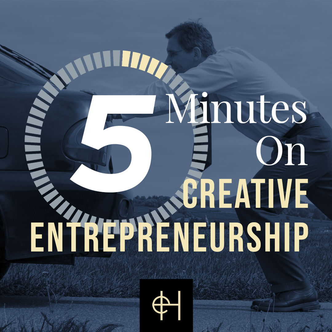 5 Minutes on Creative Entrepreneurship