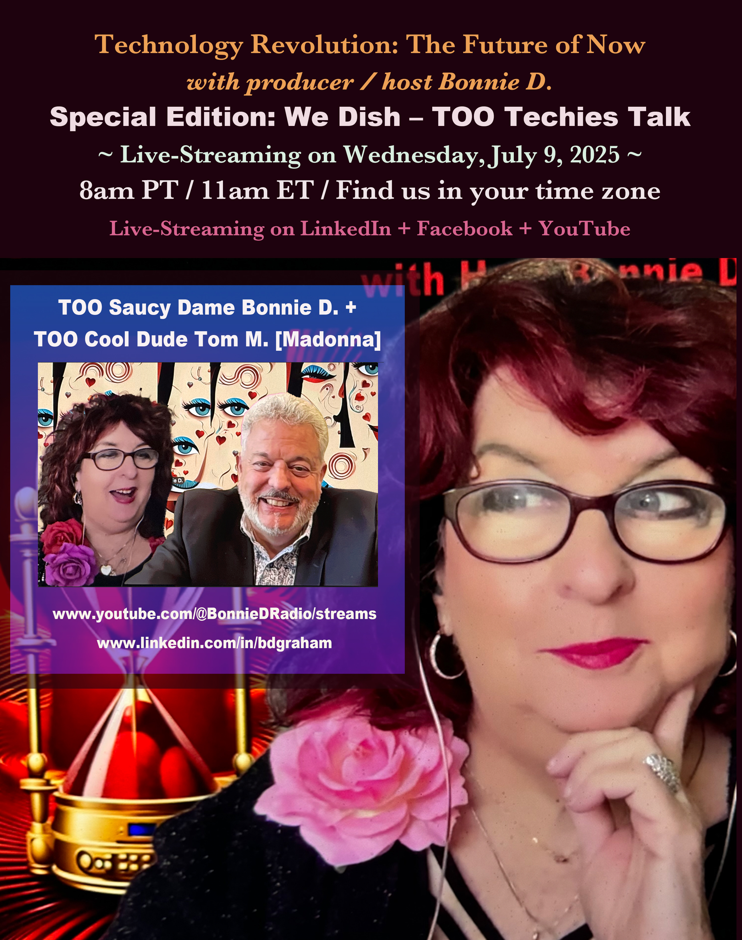 Technology Revolution Spotlight: TOO Techies Talk with Saucy Dame Bonnie D. + Cool Dude Tom M. [Madonna]