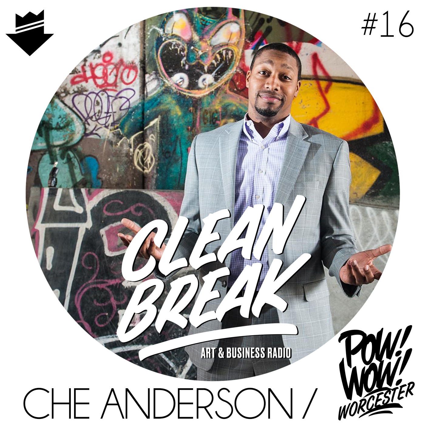 Clean Break - Episode 16 - Che Anderson