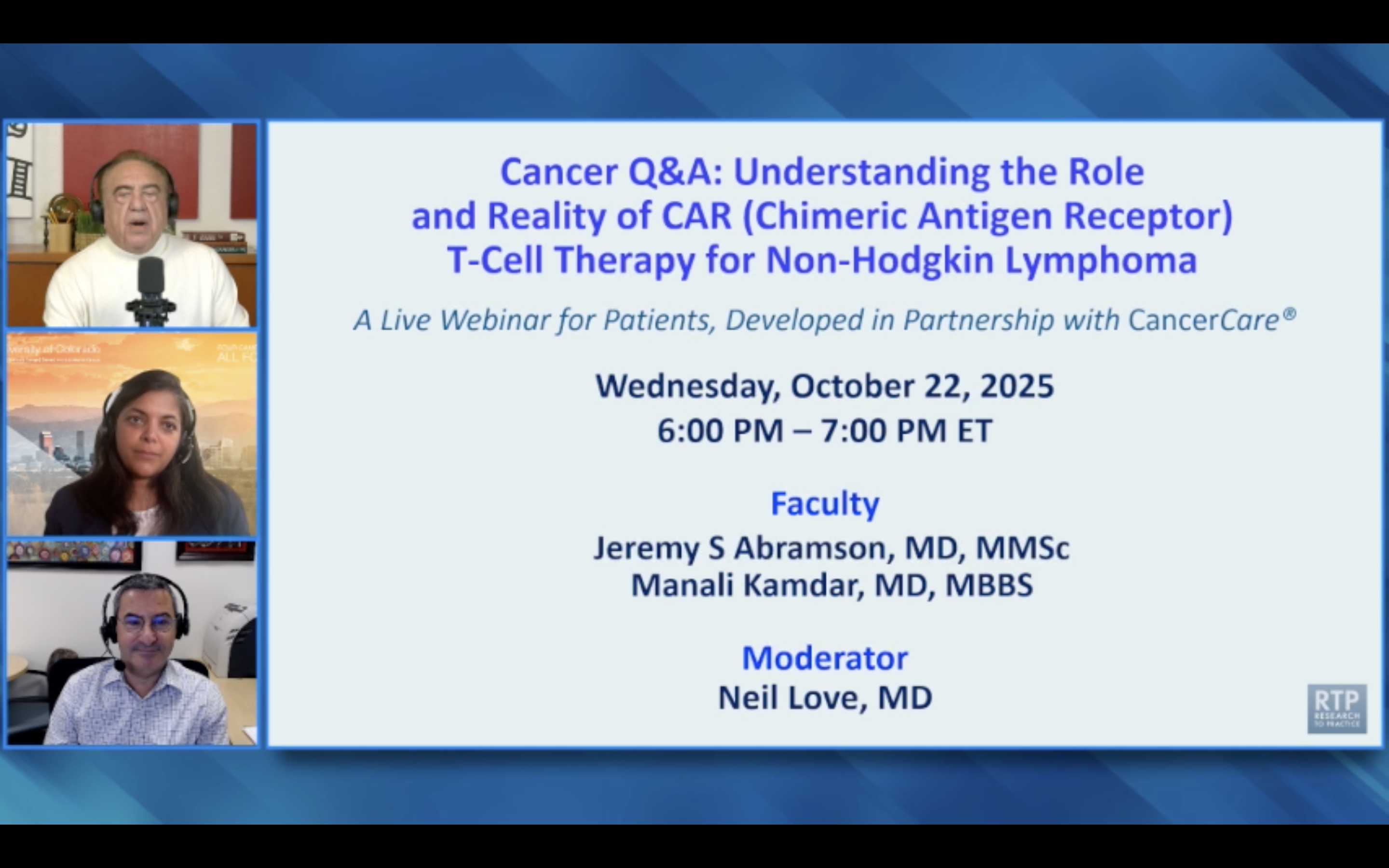 Patient Education Resource: Non-Hodgkin Lymphoma — Clinical Experts Address Common Questions Posed by Patients About CAR T-Cell Therapy Patient Education Resource: Non-Hodgkin Lymphoma — Clinical Experts Address Common Questions Posed by Patients About CAR T-Cell Therapy