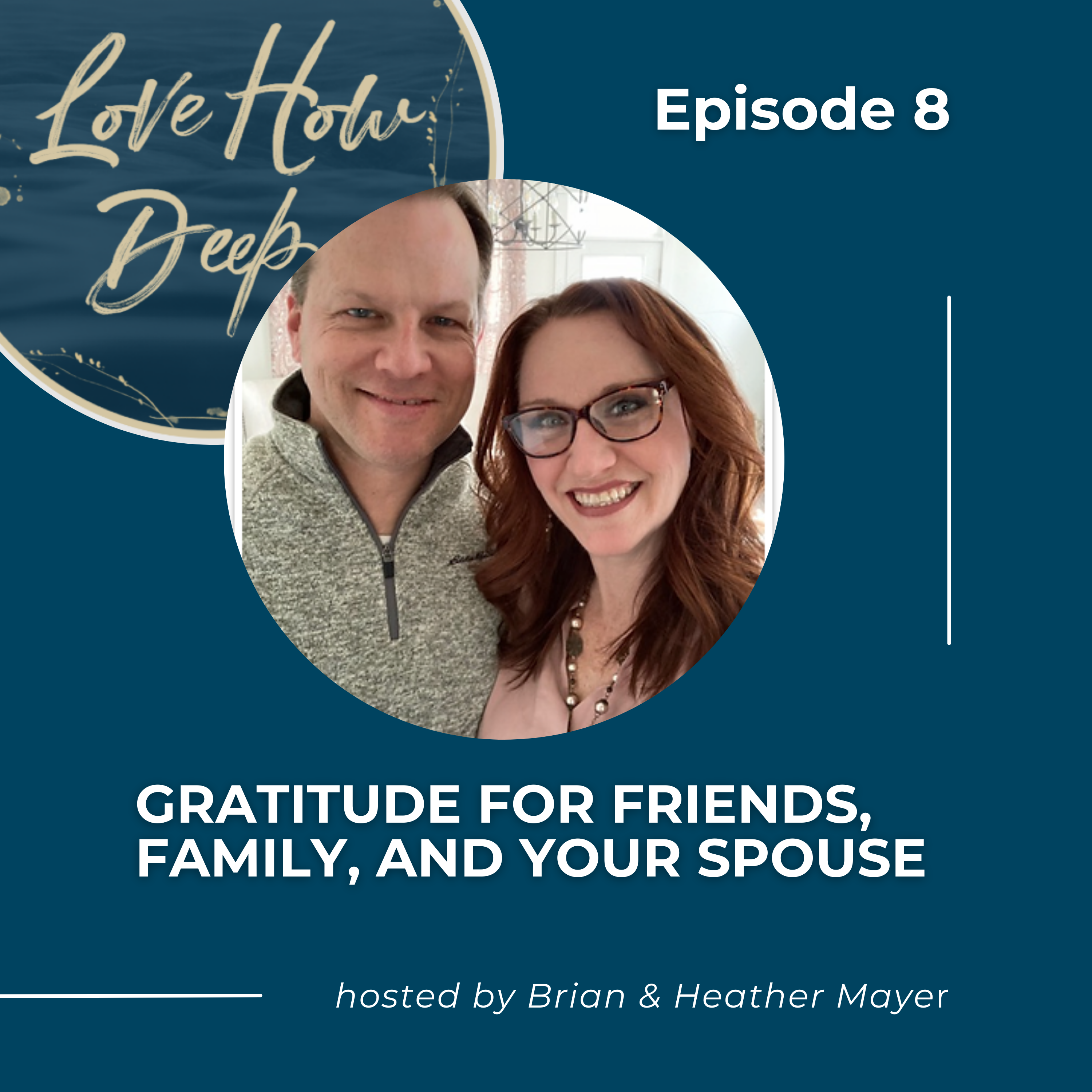 Love How Deep Marriage Podcast