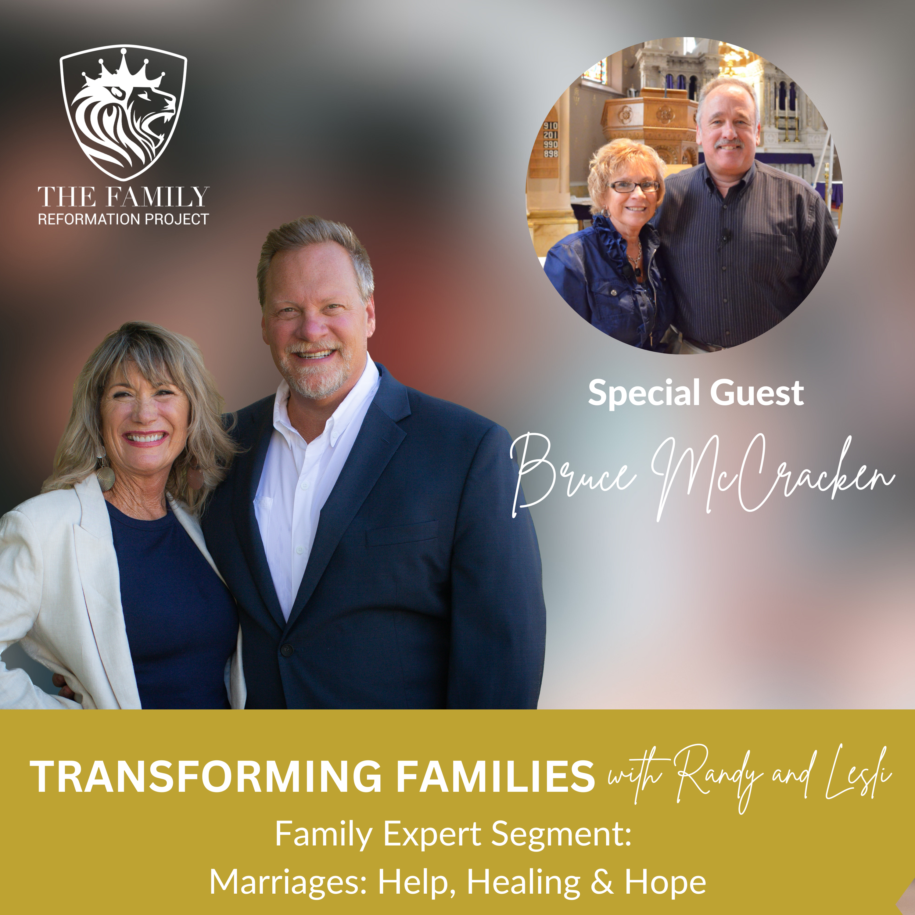 Transforming Families with Randy and Lesli